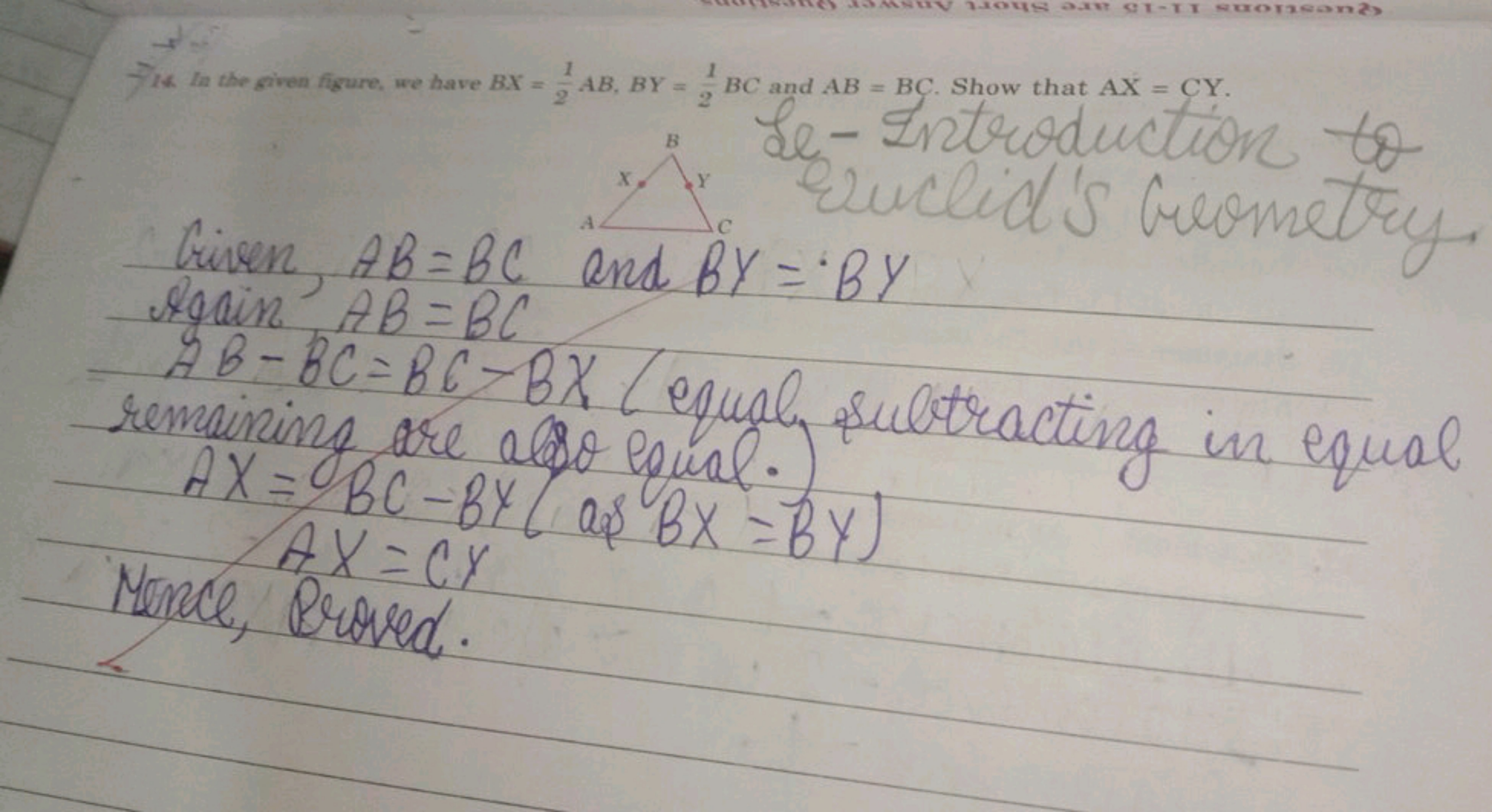 Le- introduction to
Given, AB=BC and BY=BY
AgainAB=BC
AB−BC=BC−BX (equ