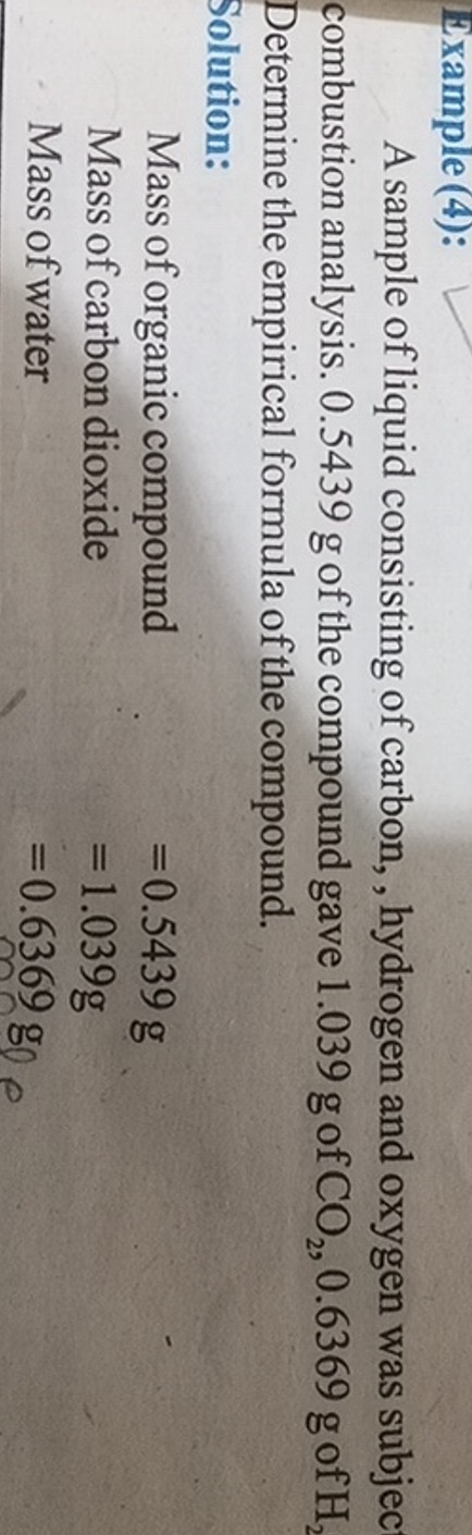 Example (4):
A sample of liquid consisting of carbon, , hydrogen and o