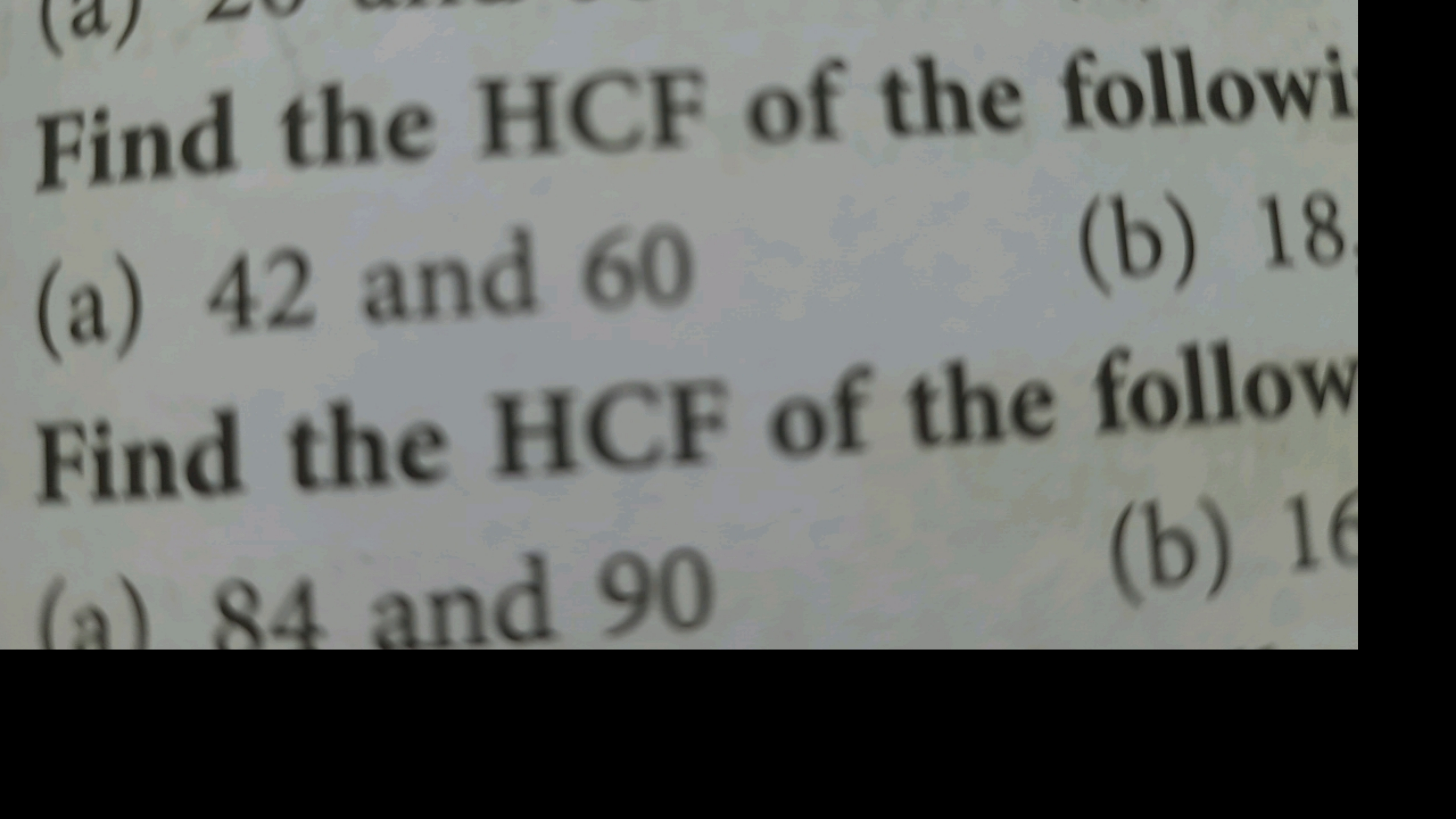 Find the HCF of the followi
(a) 42 and 60
(b) 18

Find the HCF of the 