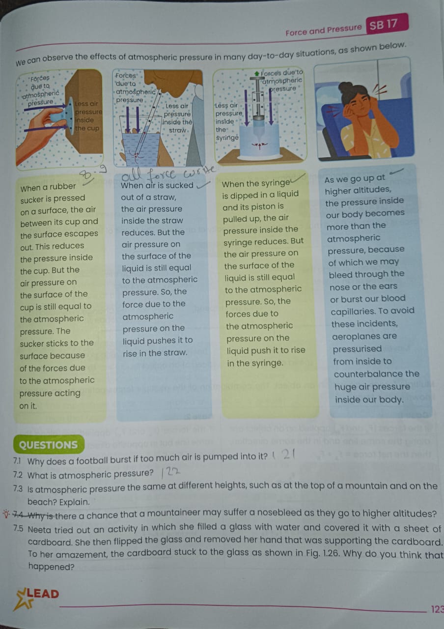 Force and Pressure SB 17
We can observe the effects of atmospheric pre