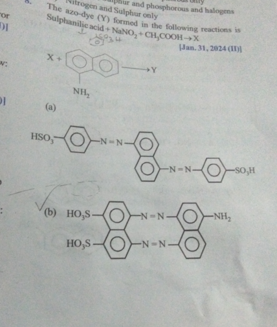 Sulphur only The azo-dy and Sulphur only Sulphanilic (Y) formed in the