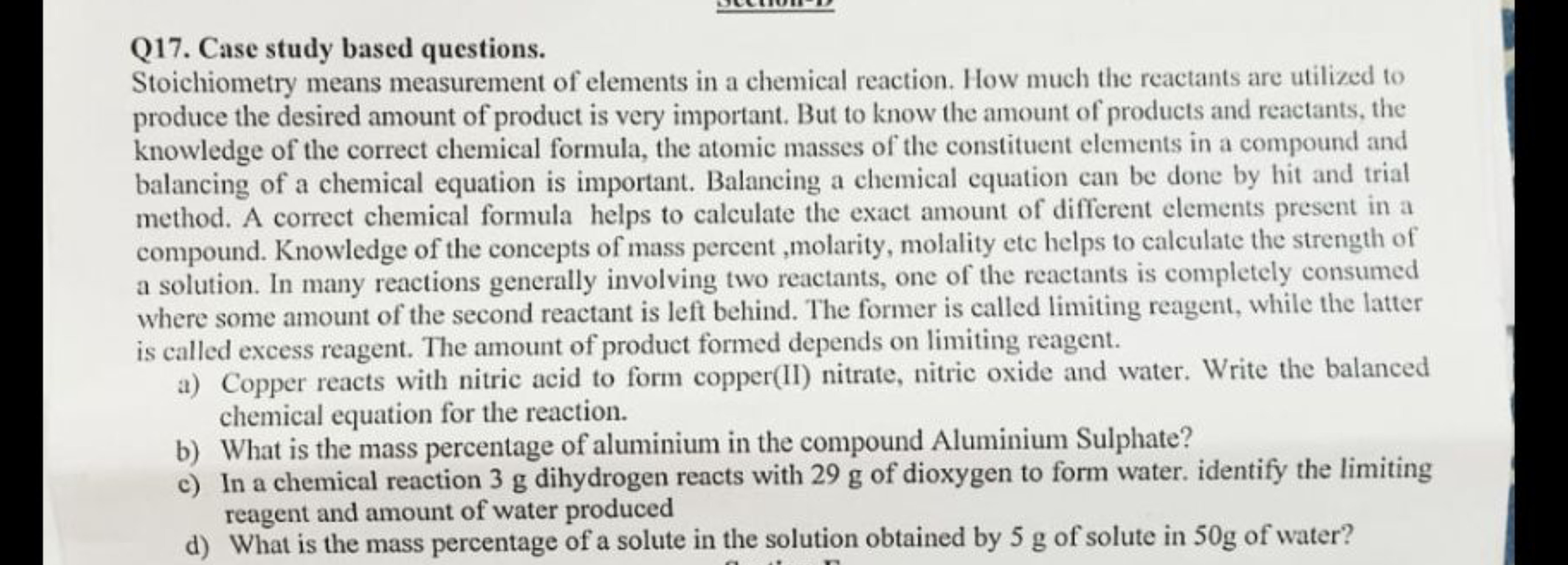 Q17. Case study based questions.
Stoichiometry means measurement of el