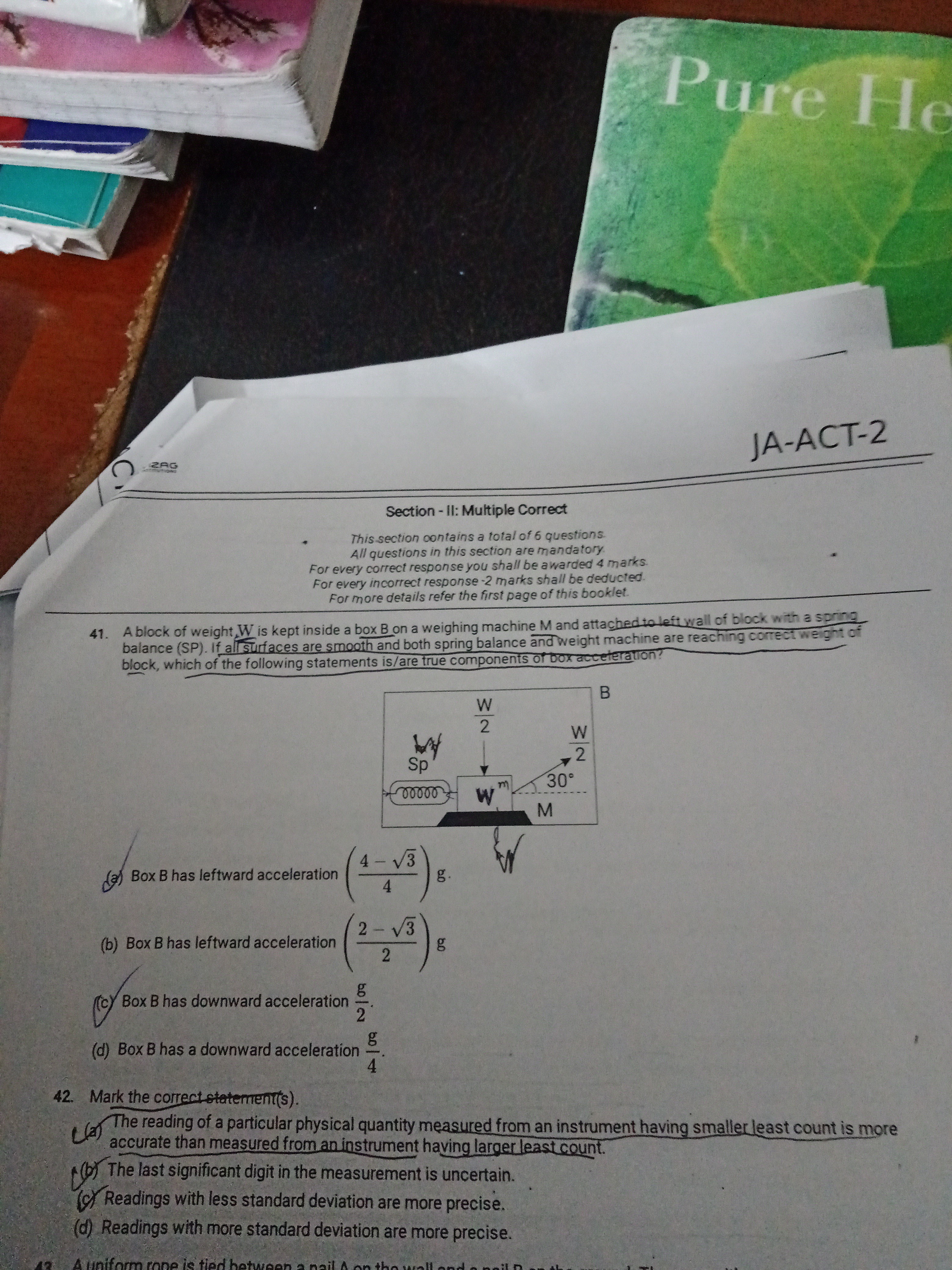 C.
ZAG
Pure He
JA-ACT-2
Section - II: Multiple Correct
This section co