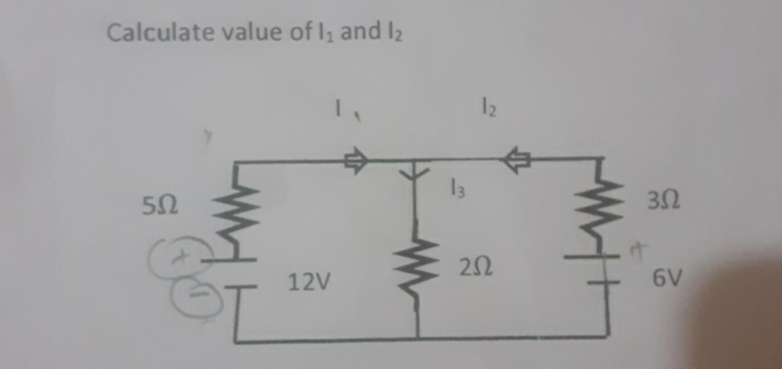 Calculate value of I1​ and I2​