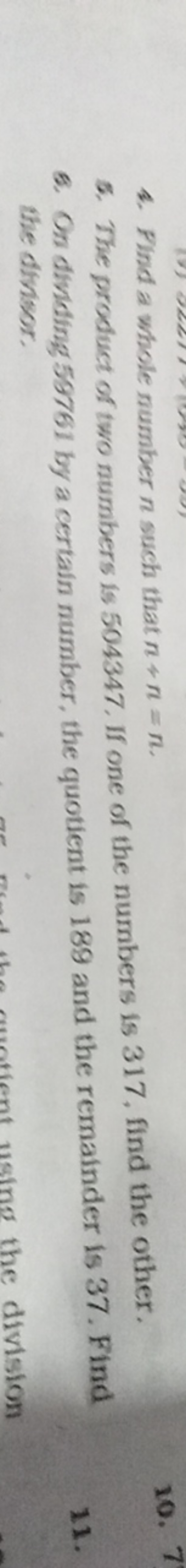 4. Find a whole number n such that n&n=n.
5. The product of two number