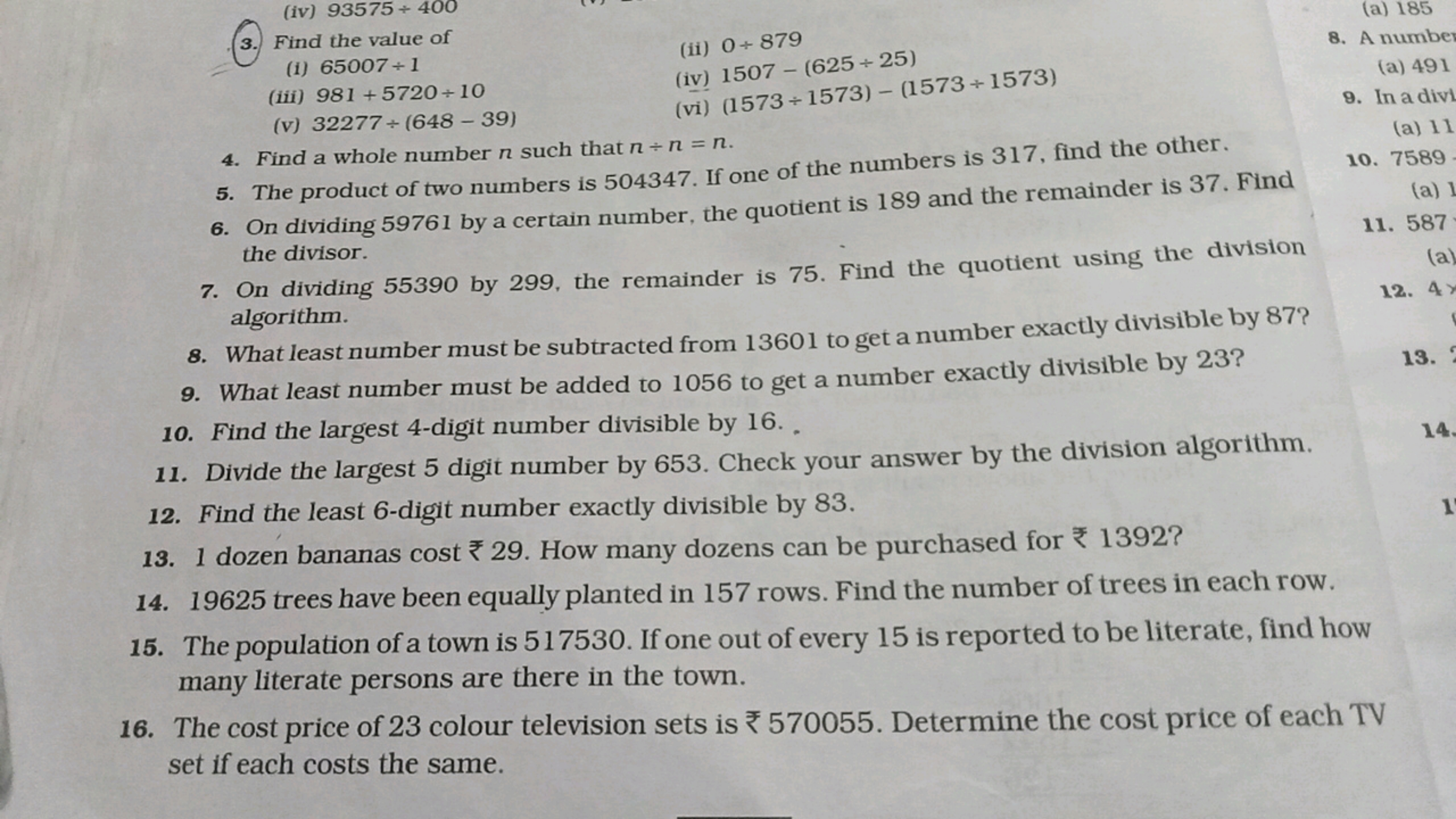 3. Find the value of
(i) 65007÷1
(ii) 0+879
(iii) 981+5720÷10
(iv) 150