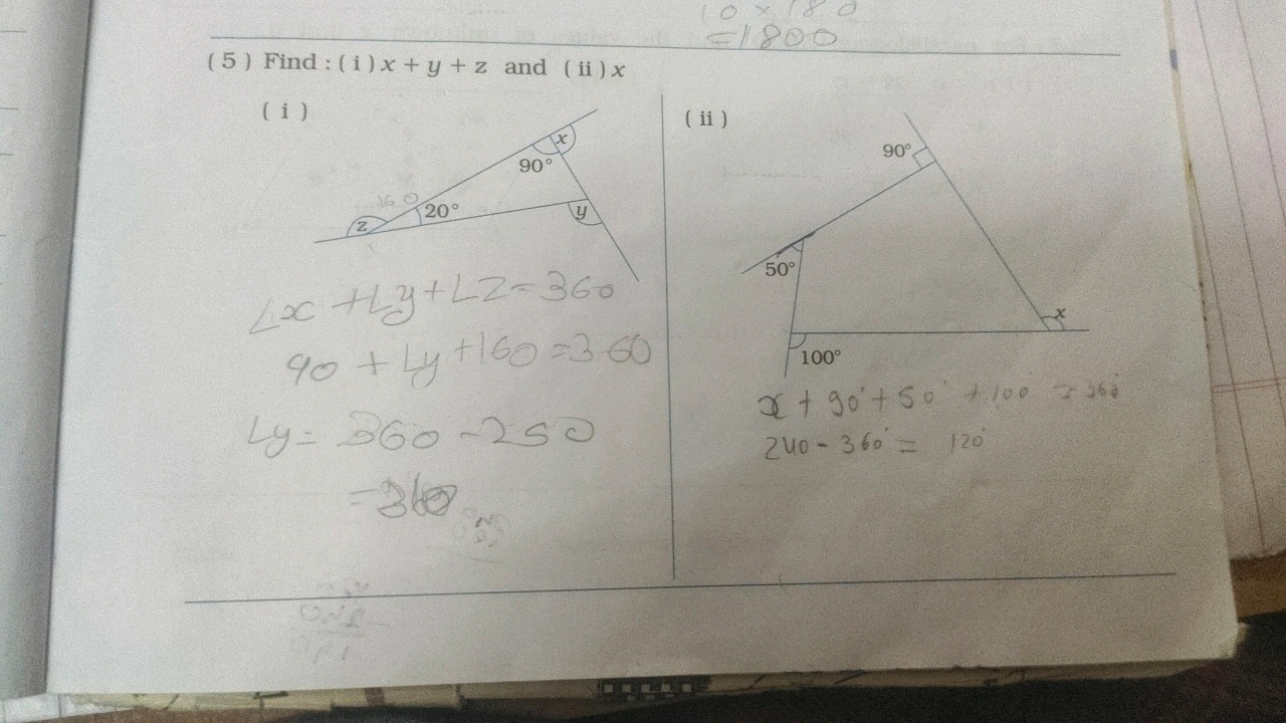 (5) Find: (i) x+y+z and (ii) x
( i )
Ly​=260−250
=36
( ii )
240−360∘=1