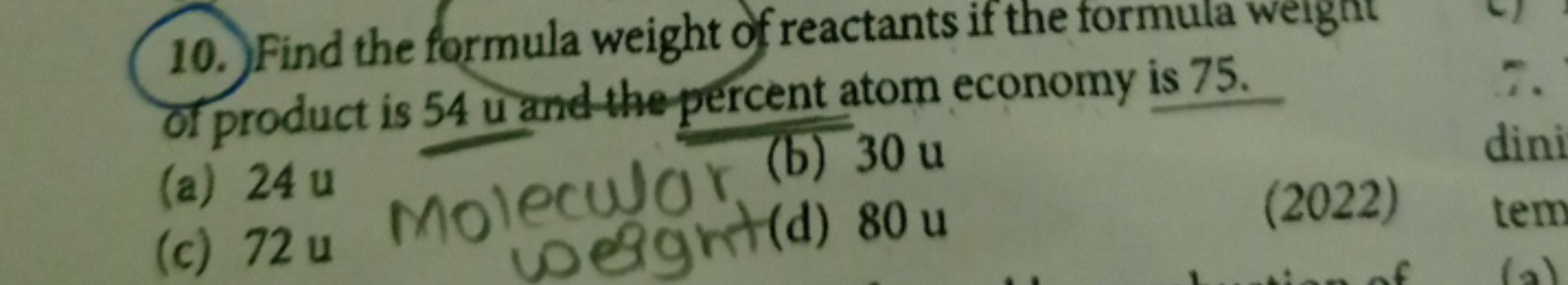 10. Find the formula weight of reactants if the formula weight of prod