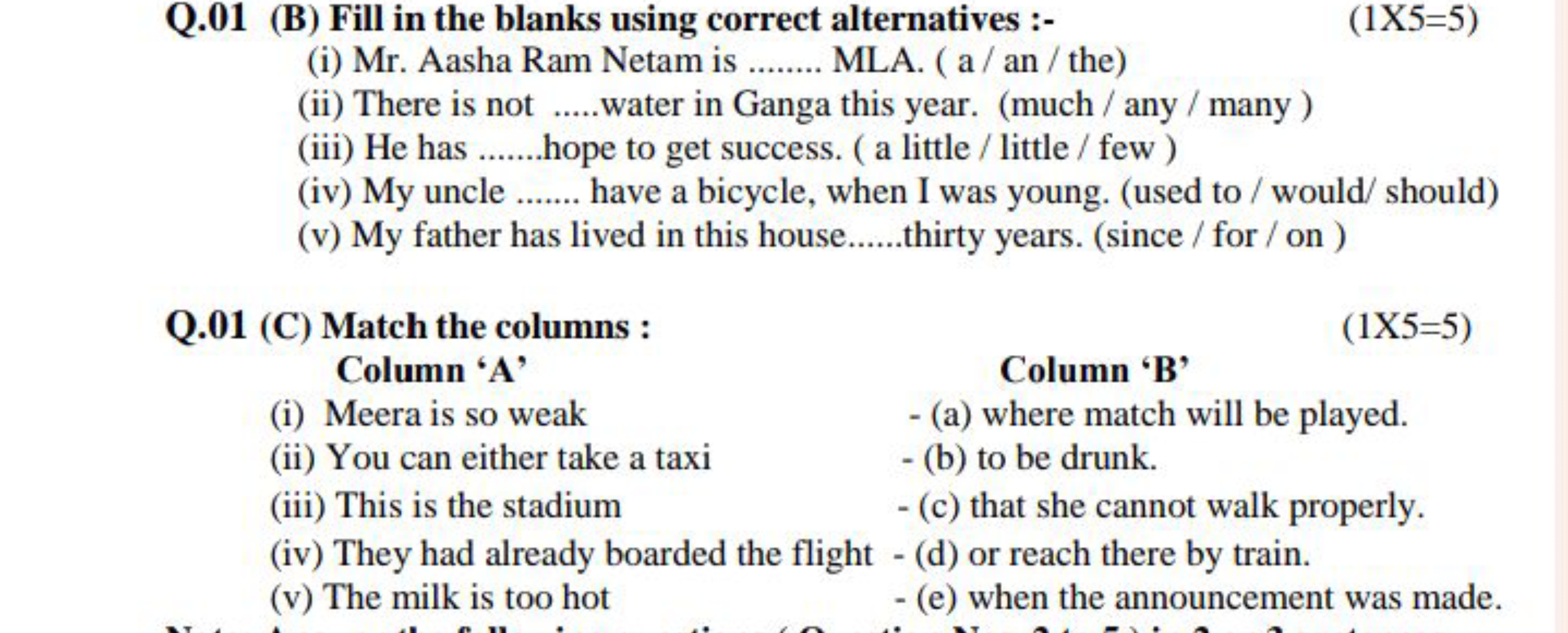 Q. 01 (B) Fill in the blanks using correct alternatives :-
(1X5=5)
(i)