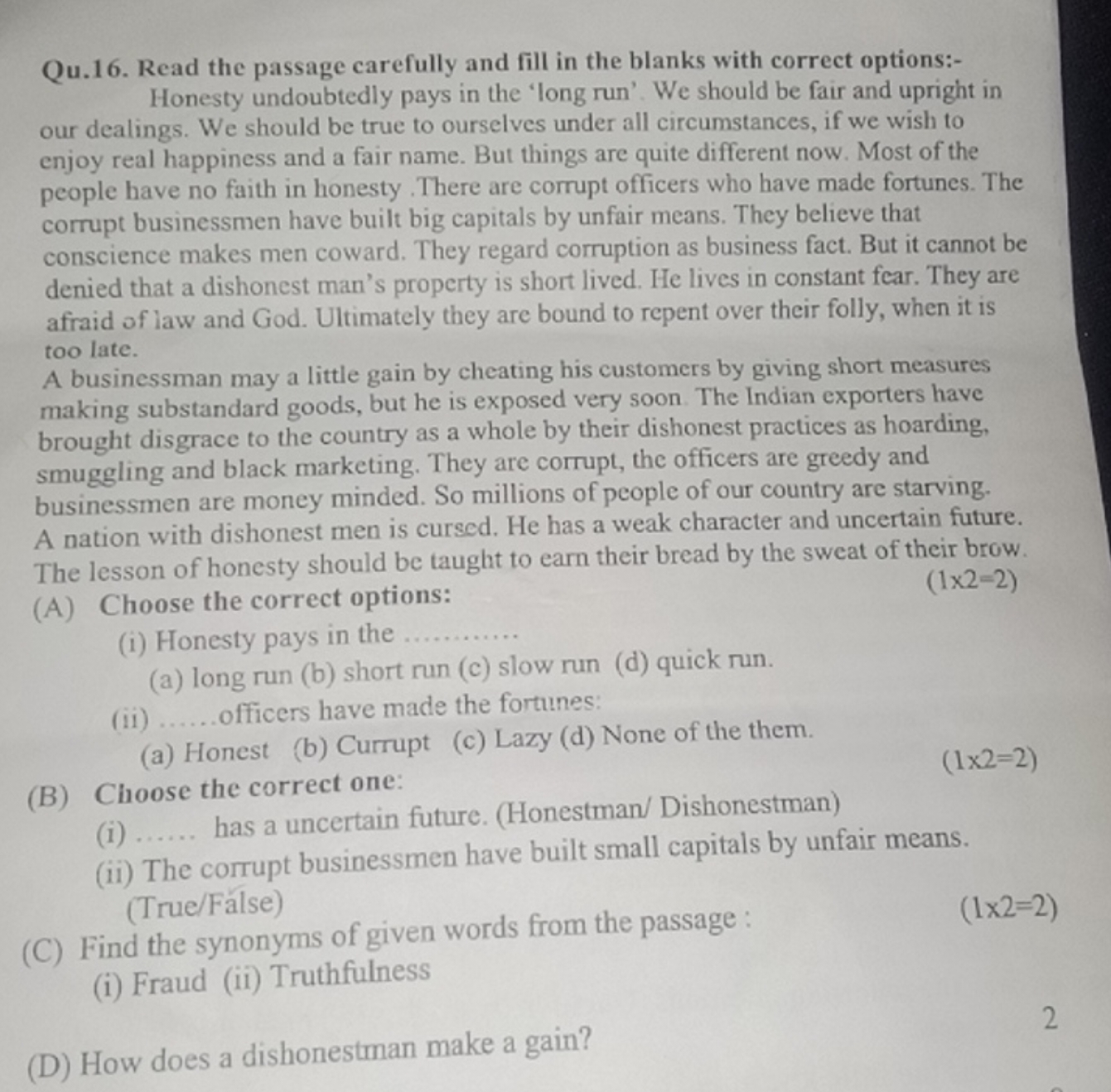 Qu.16. Read the passage carefully and fill in the blanks with correct 