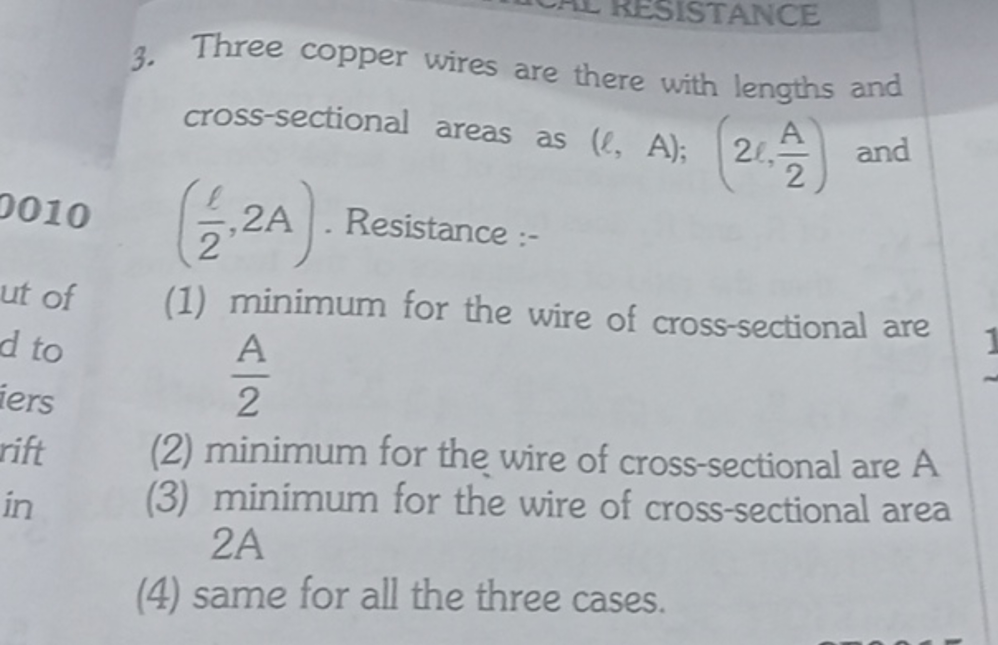 3. Three copper wires are there with lengths and cross-sectional areas