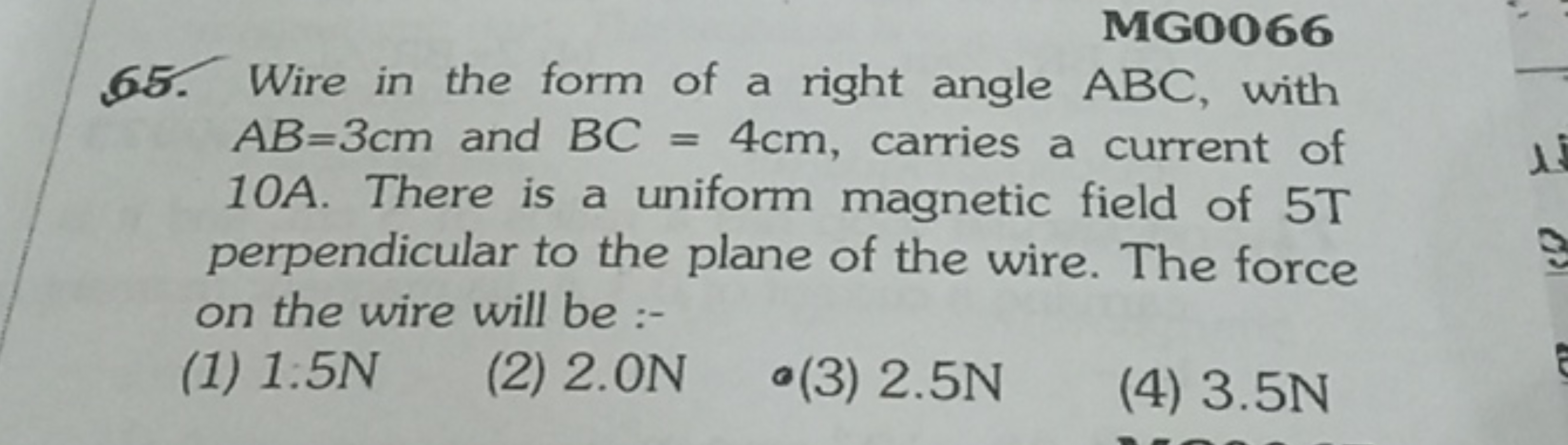 MG0066
65. Wire in the form of a right angle ABC, with AB=3 cm and BC=