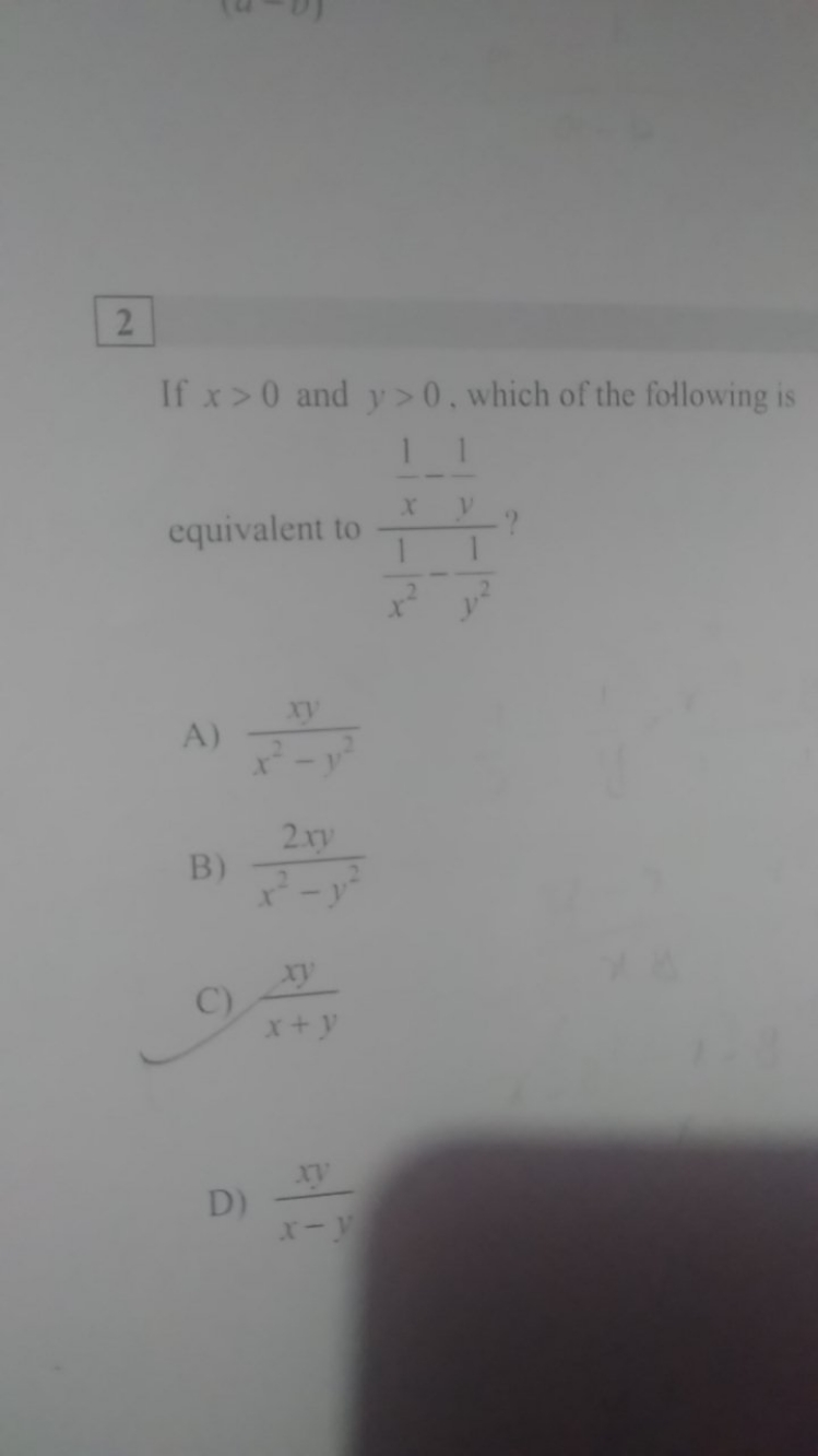 2
If x>0 and y>0, which of the following is equivalent to x21​−y21​x1​