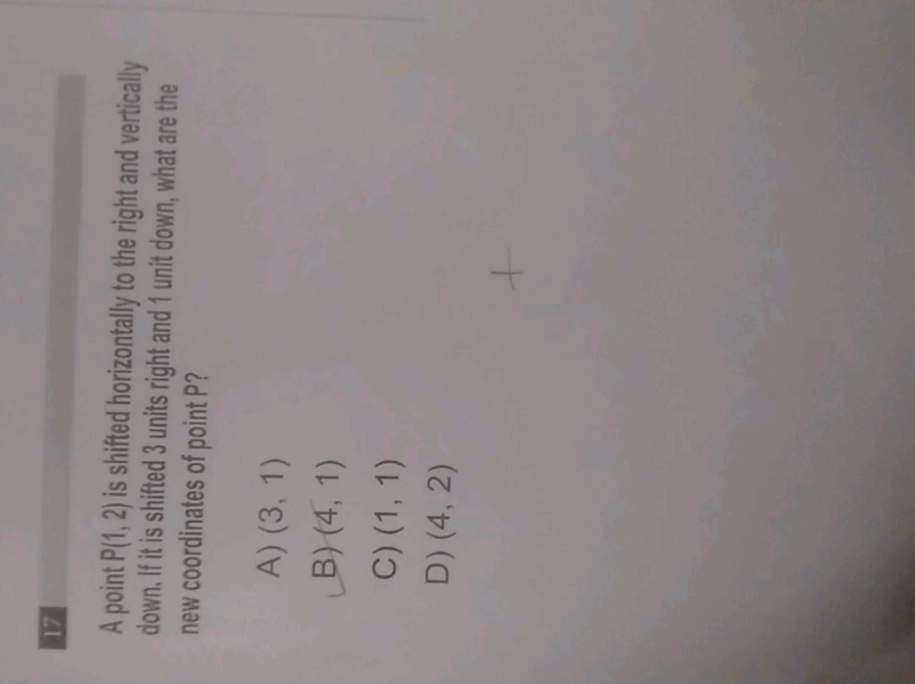 17
A point P(1,2) is shifted horizontally to the right and vertically 