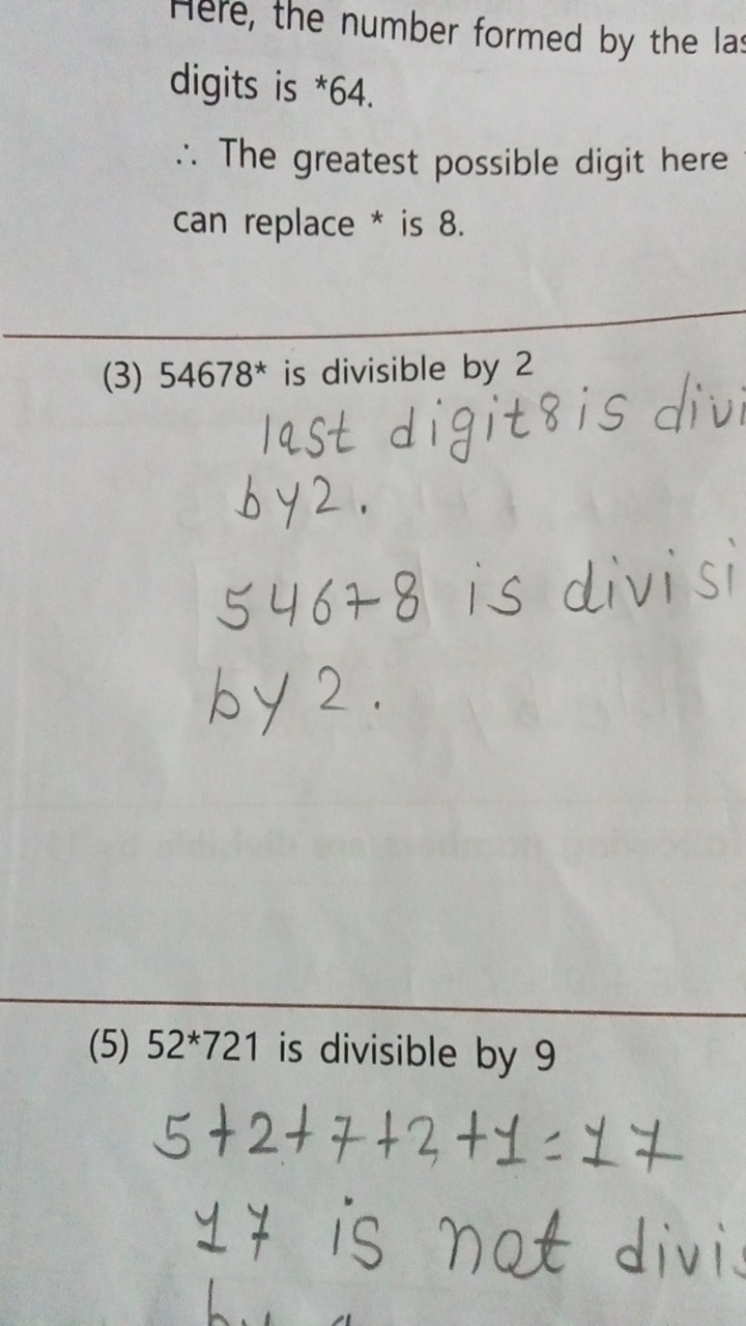 mere, the number formed by the la digits is *64.
∴ The greatest possib