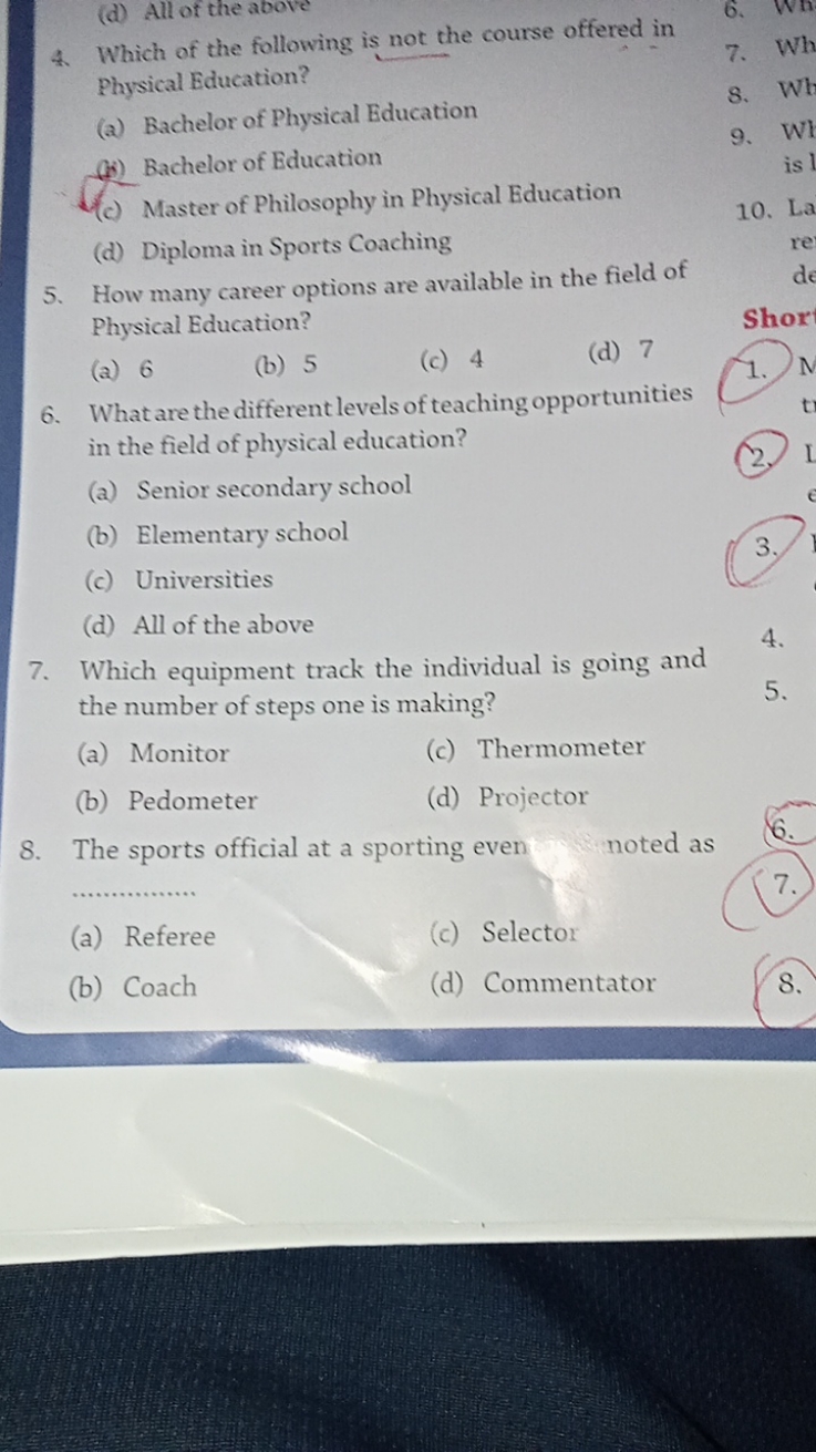 (d) All of the above
4. Which of the following is not the course offer