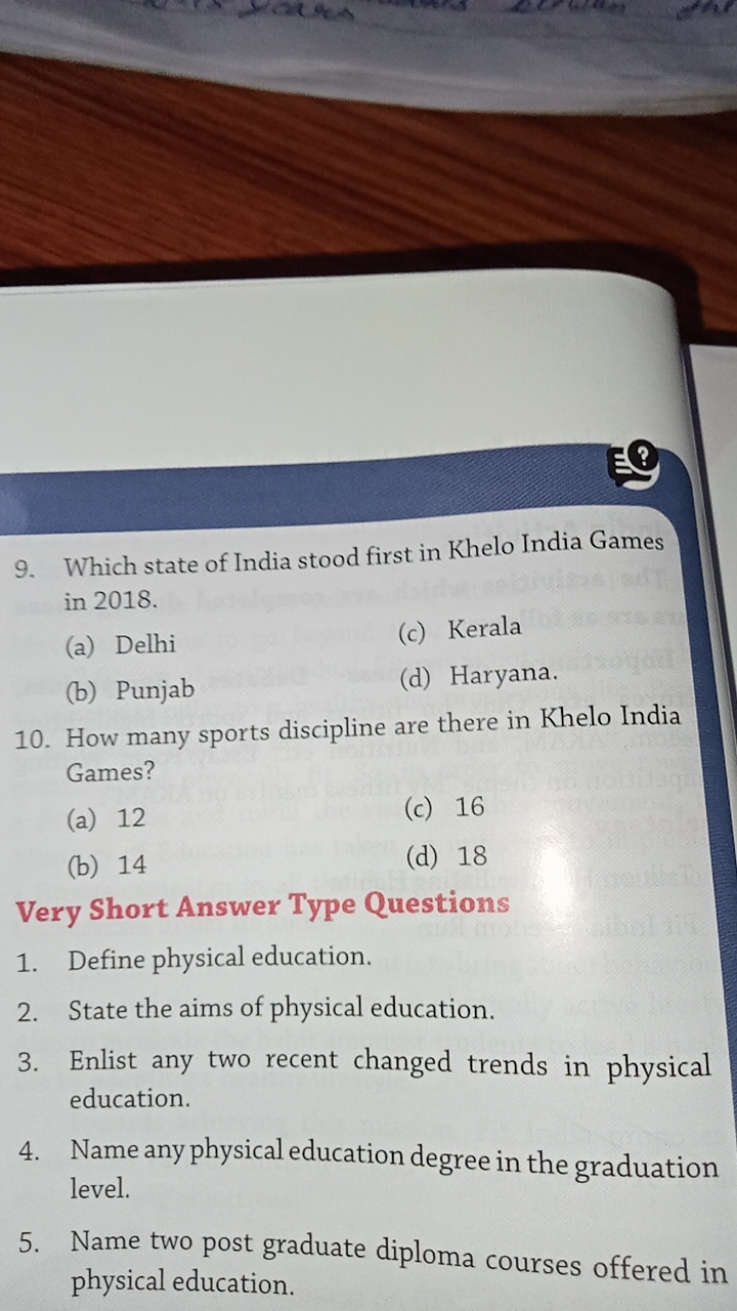 9. Which state of India stood first in Khelo India Games in 2018.
(a) 