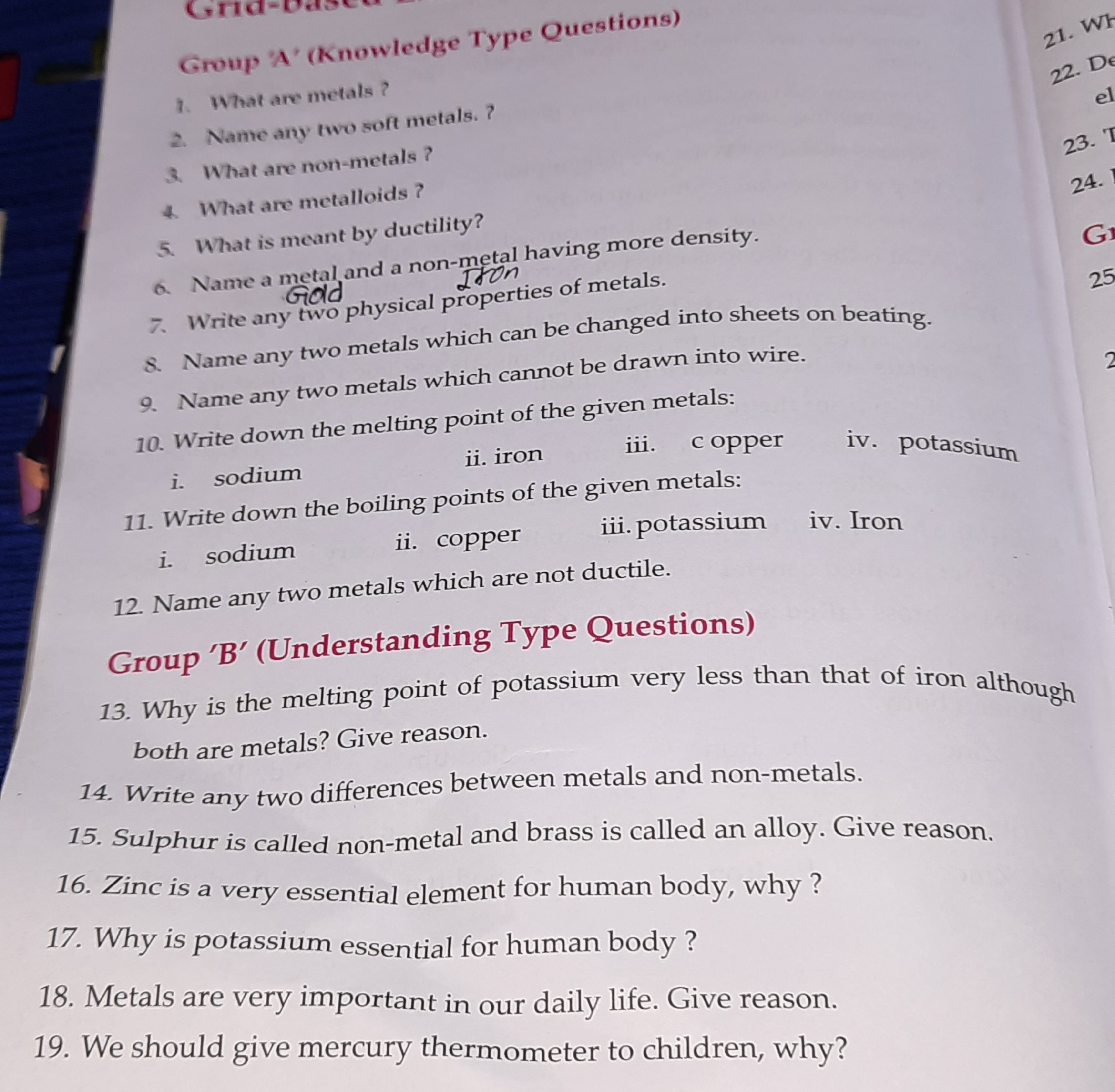 Group 'A' (Knowledge Type Questions)
1. What are metals?
2. Name any t