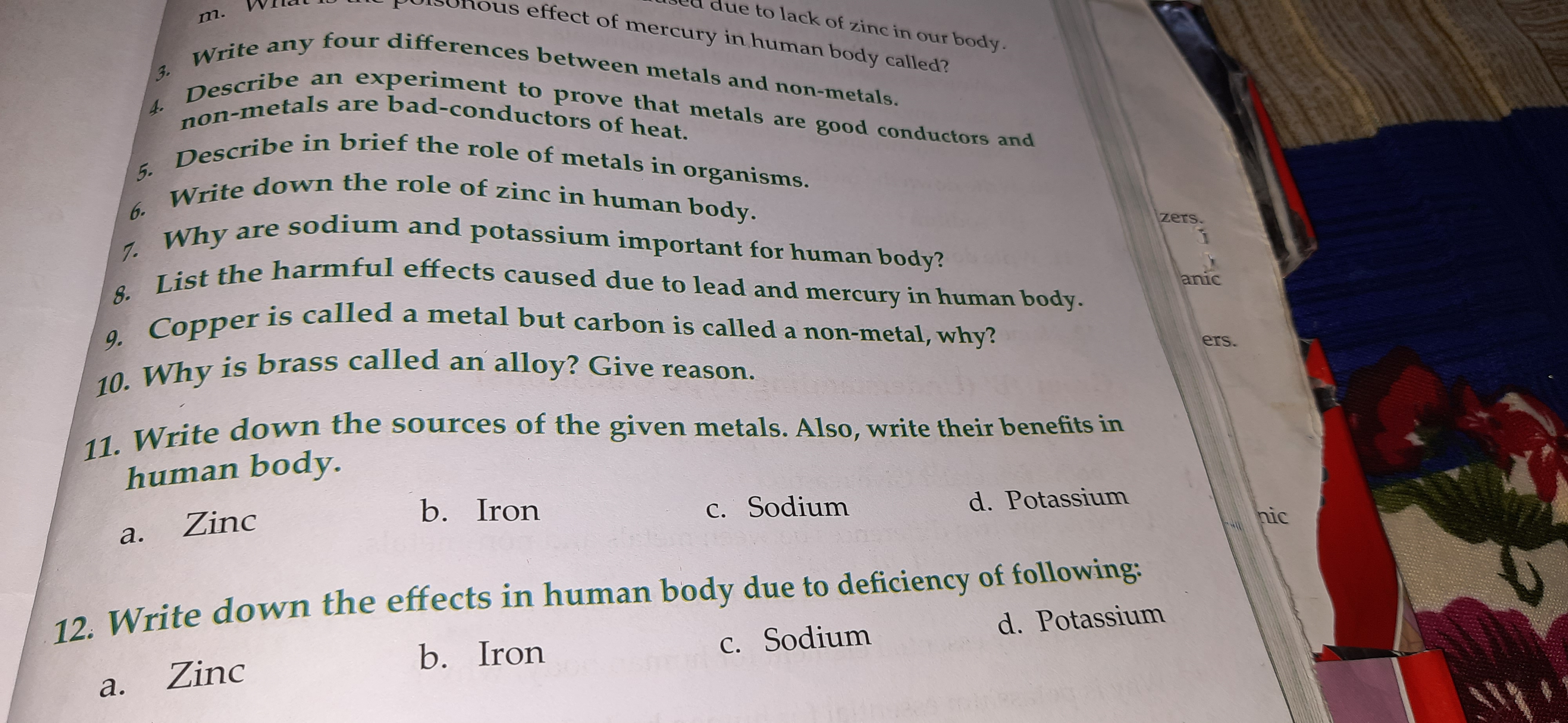 4. Describe an experiment to prove that metals are good conductors and