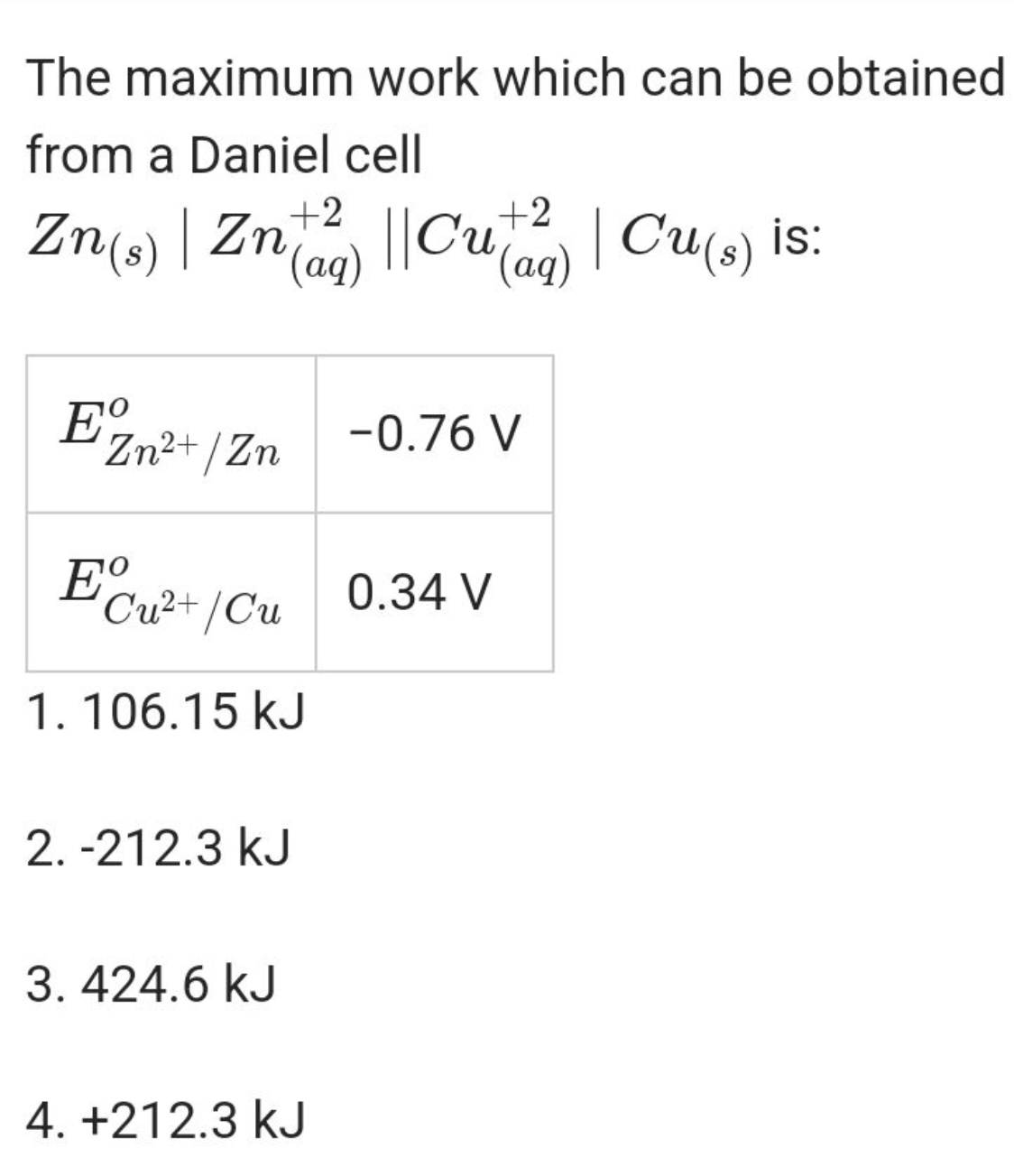 The maximum work which can be obtained from a Daniel cell Zn(s)​∣∣​Zn(