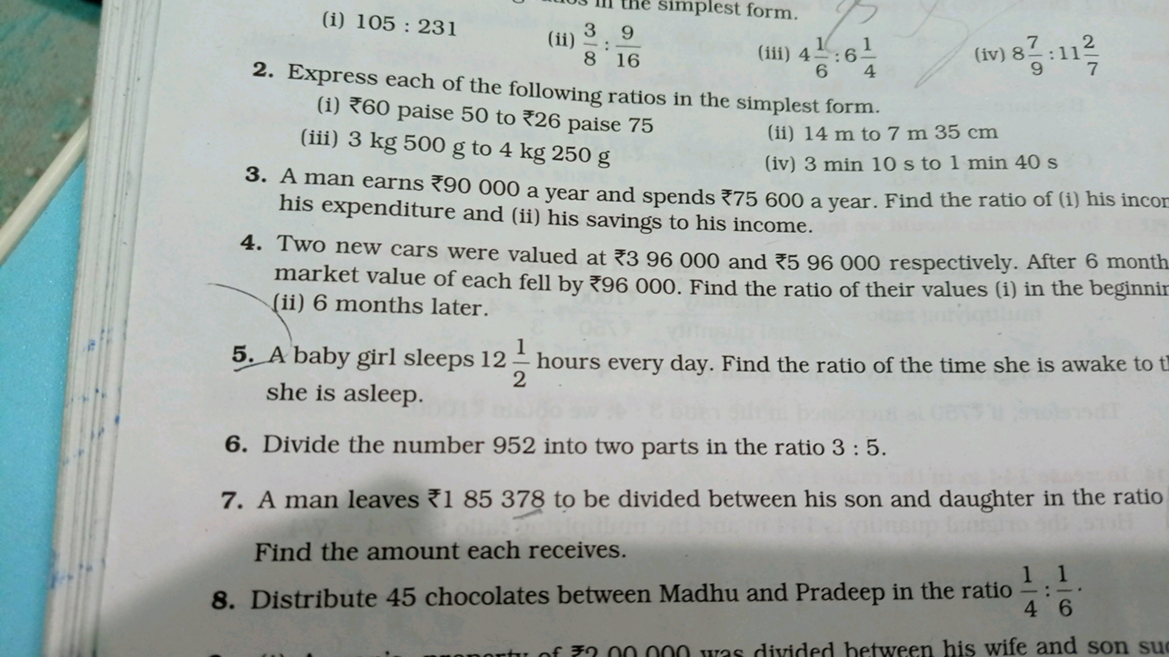 (i) 105:231
(ii) 83​:169​
(iii) 461​:641​
(iv) 897​:1172​
2. Express e