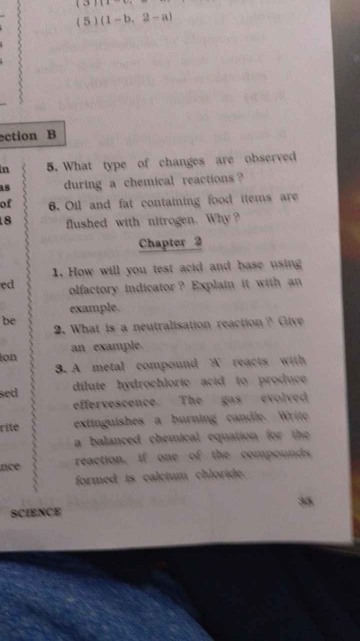 (5)(1−b,2−a)
ection B
5. What type of changes are observed during a ch