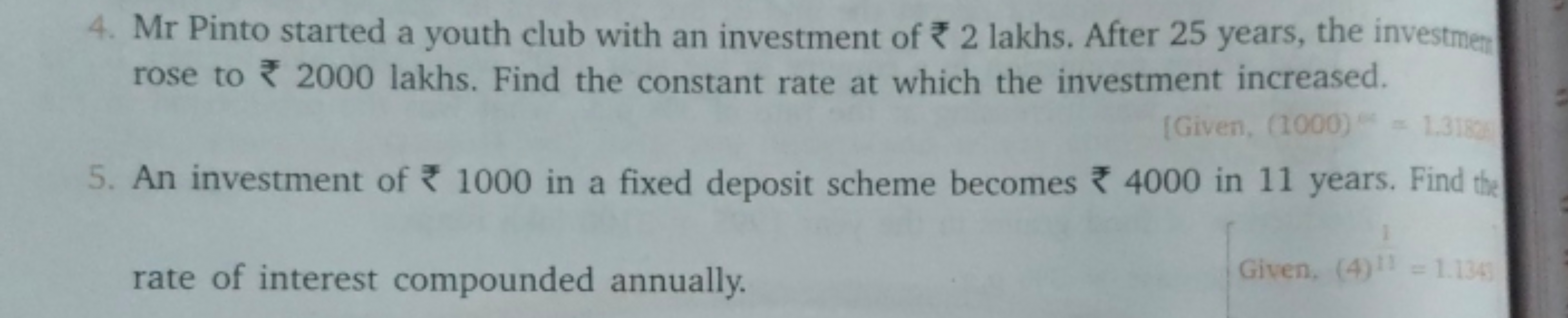 4. Mr Pinto started a youth club with an investment of ₹2 lakhs. After