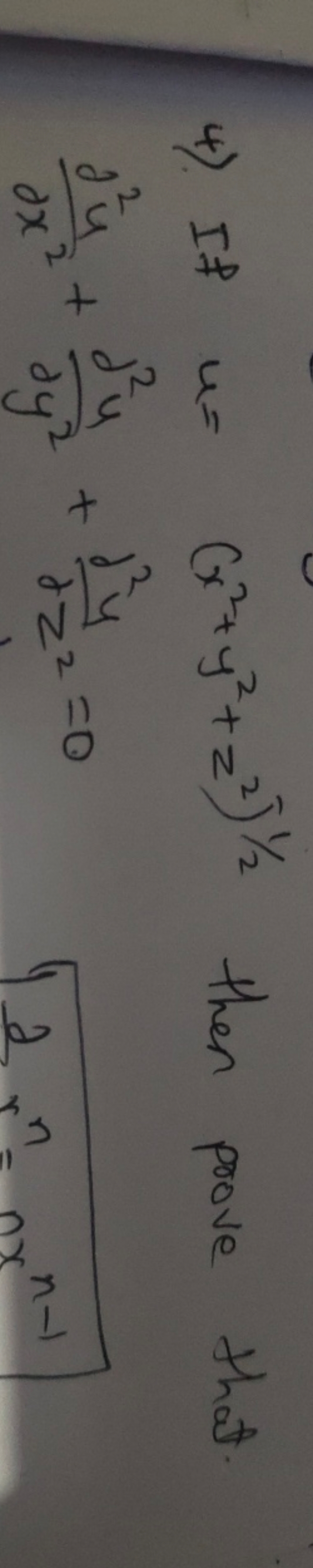 4). If u=(x2+y2+z2)−1/2 then prove that. ∂x2∂2u​+∂y2∂2u​+∂z2∂2u​=0