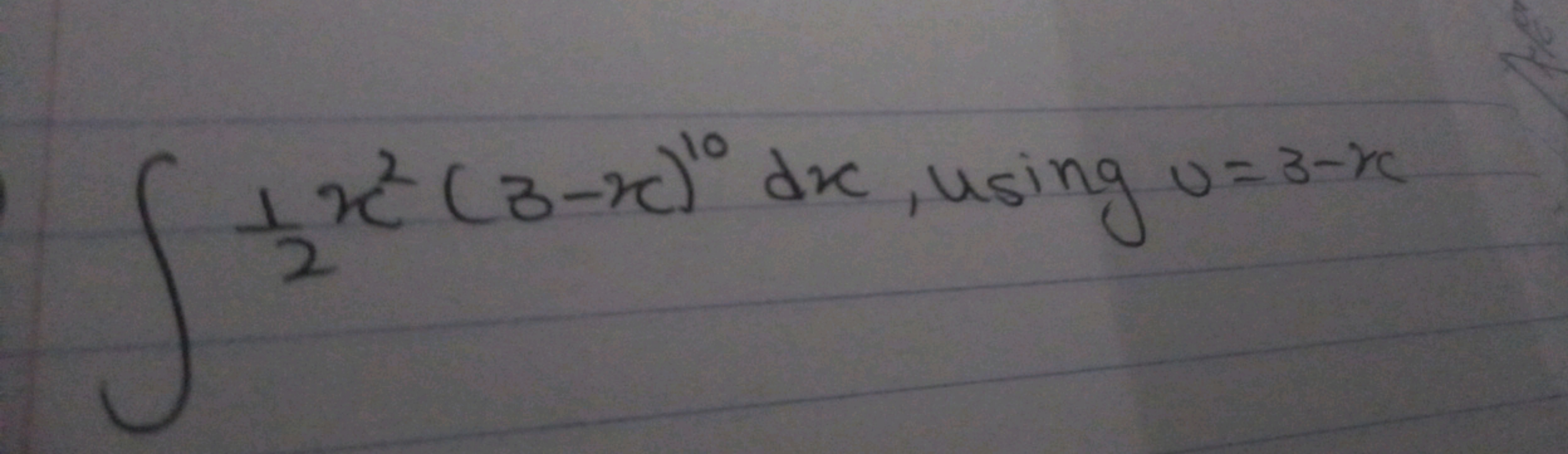 ∫21​x2(3−x)10dx, using v=3−x