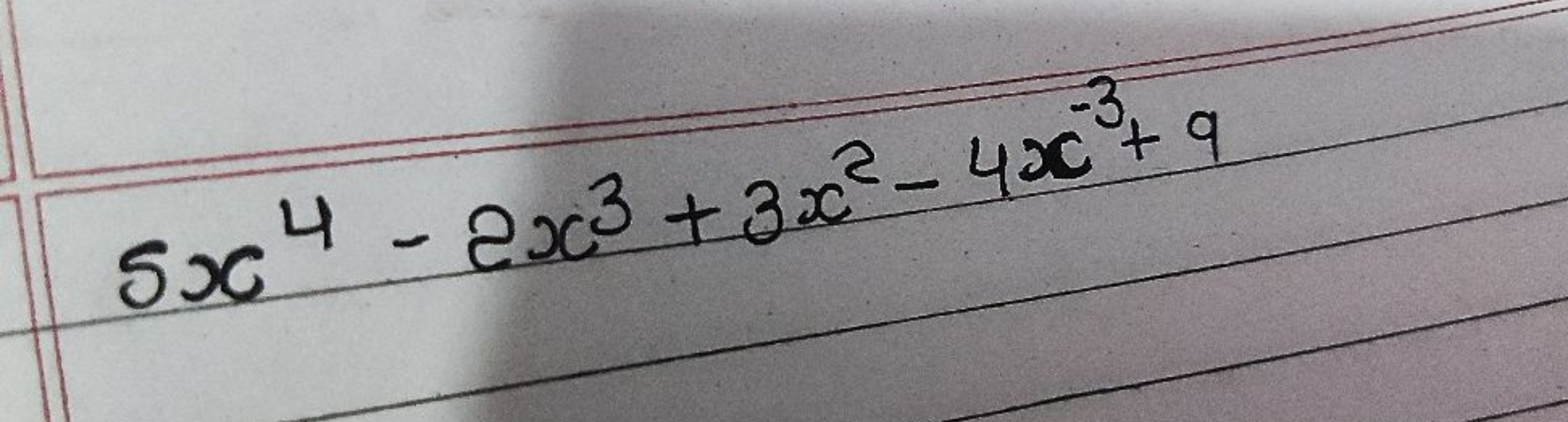 5x4−2x3+3x2−4x−3+9