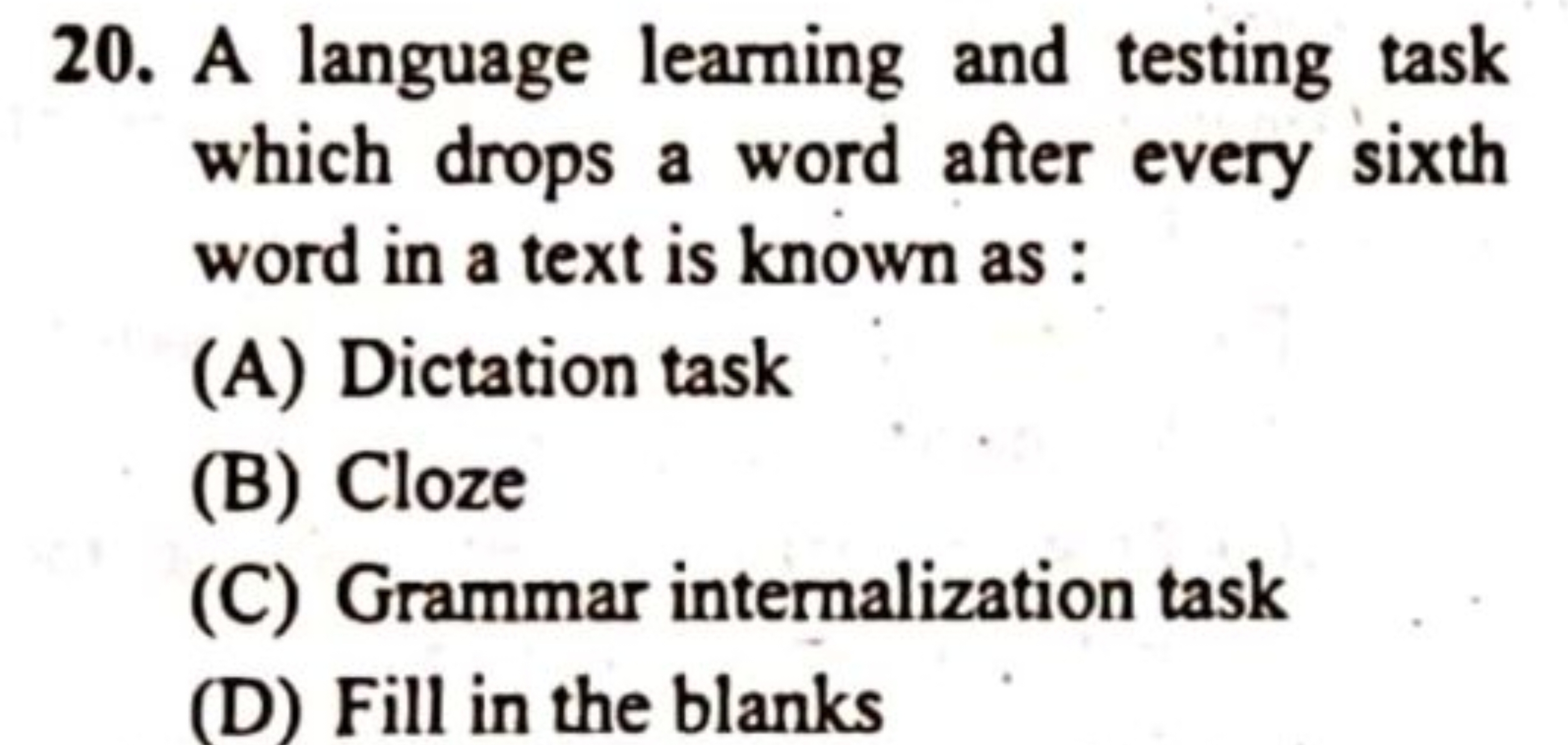 20. A language leaming and testing task which drops a word after every