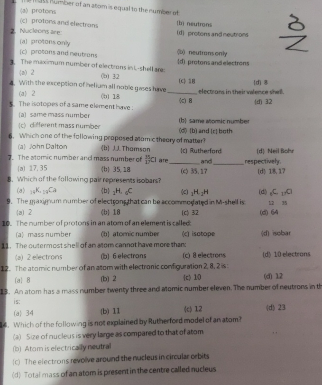 (a) protons
(c) protons and electrons
(b) neutrons
2. Nucleons are:
(d