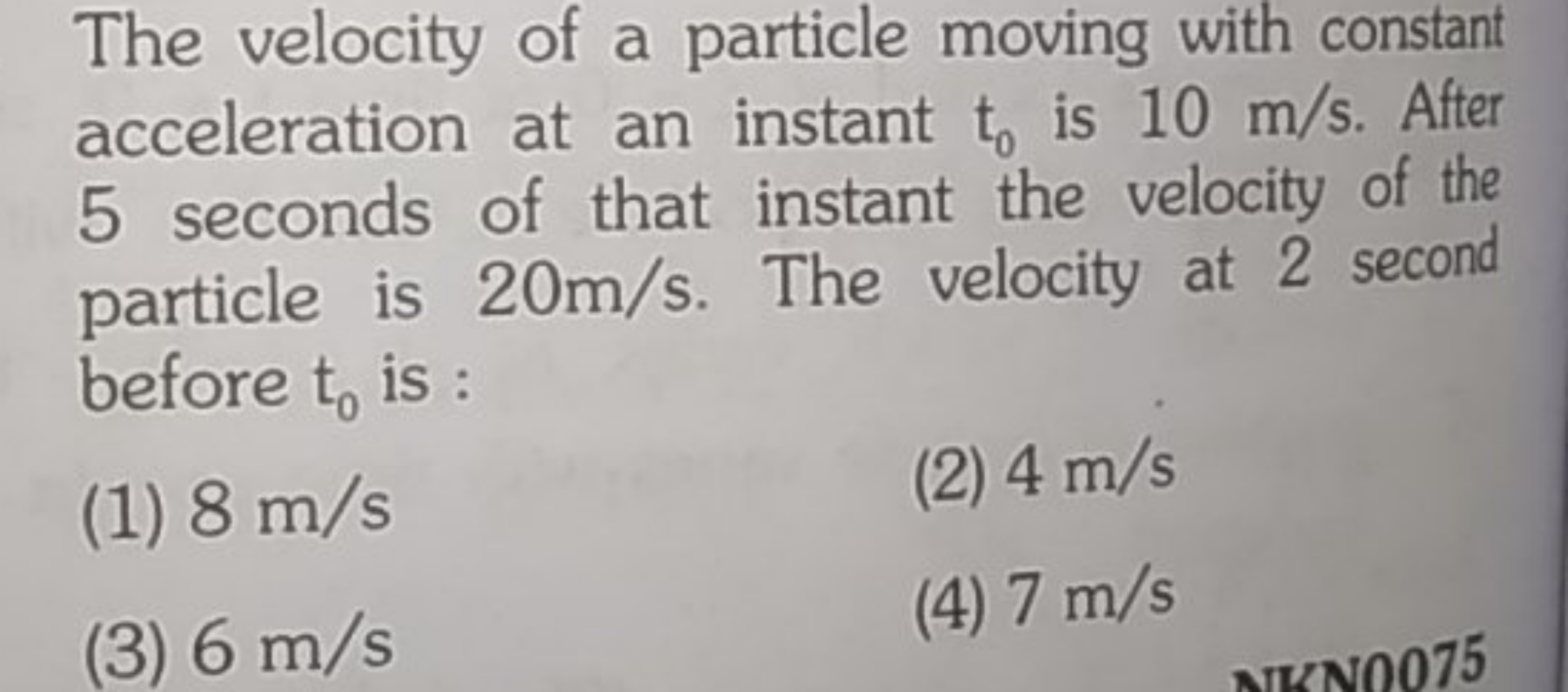 The velocity of a particle moving with constant acceleration at an ins