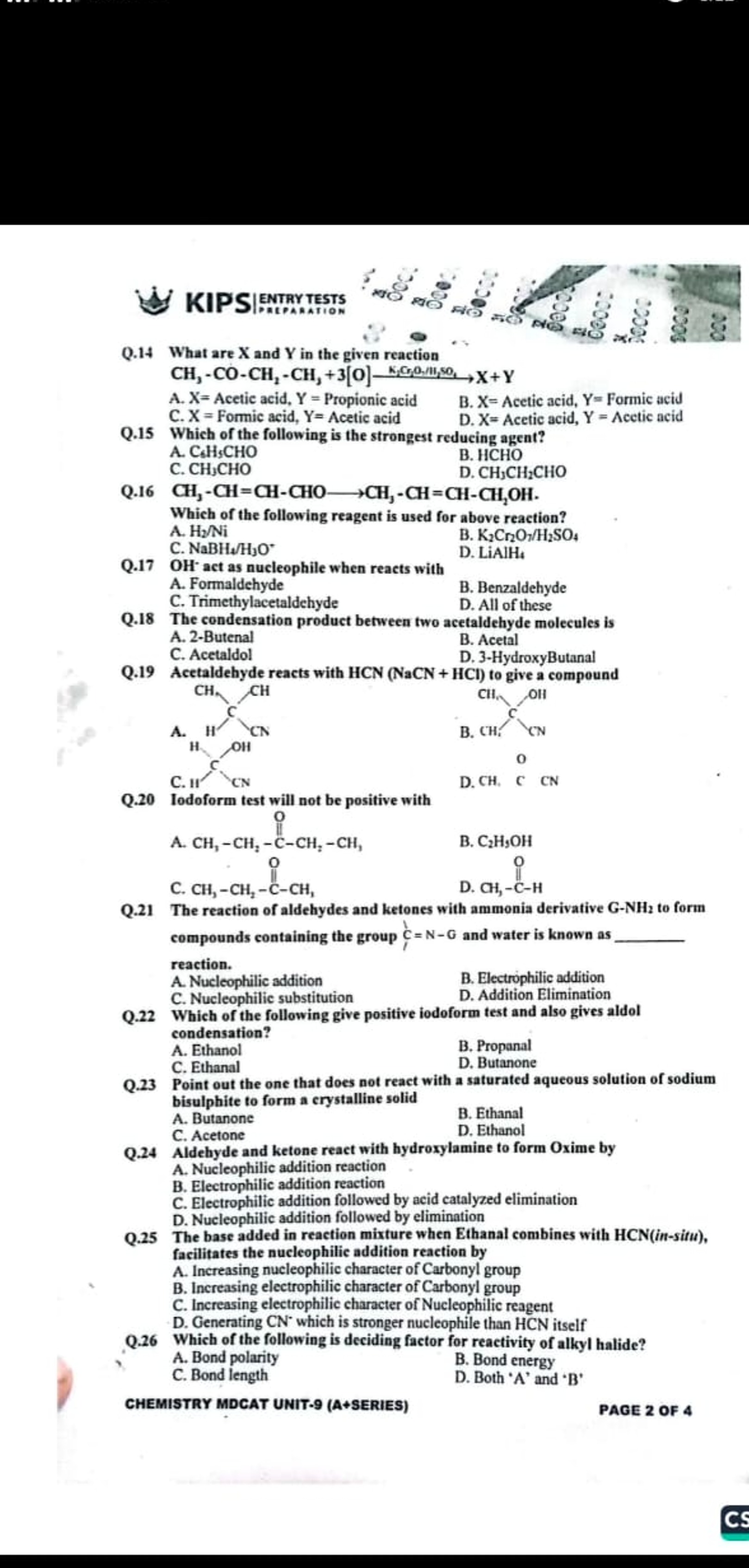 contstal
Q. 14 What are X and Y in the given reaction
\[
\mathrm{CH}_{