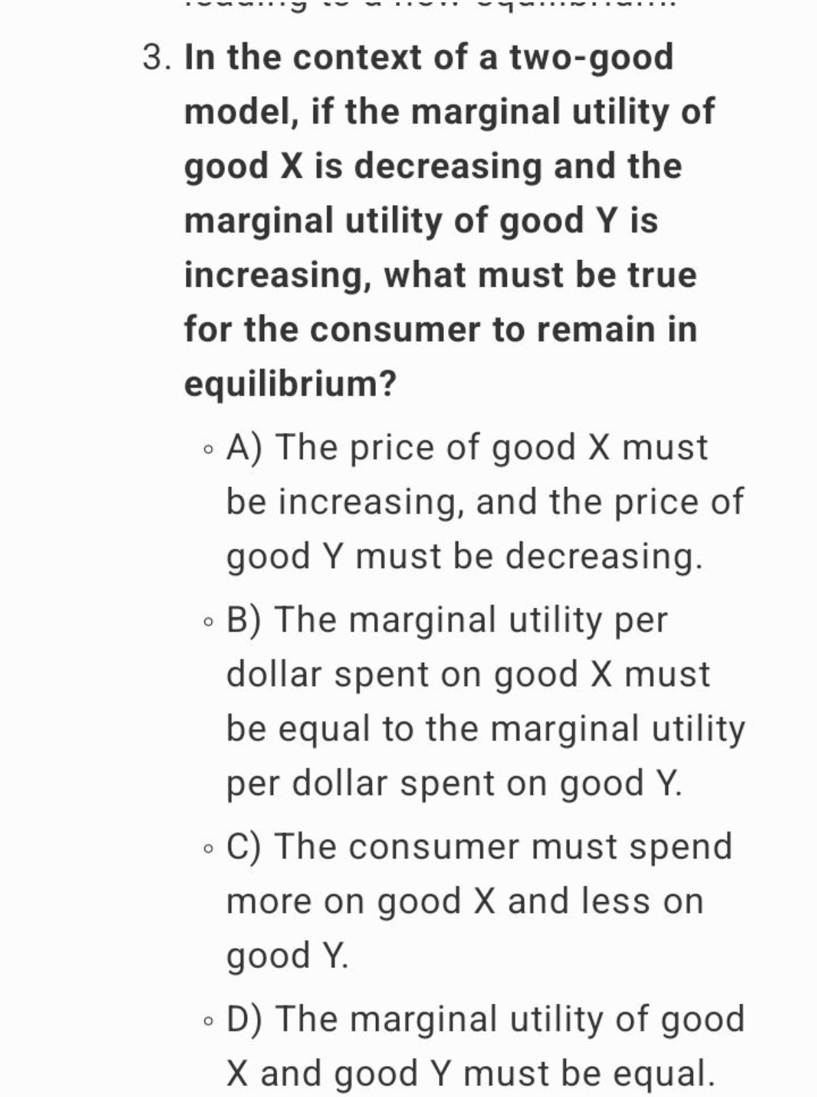 3. In the context of a two-good model, if the marginal utility of good