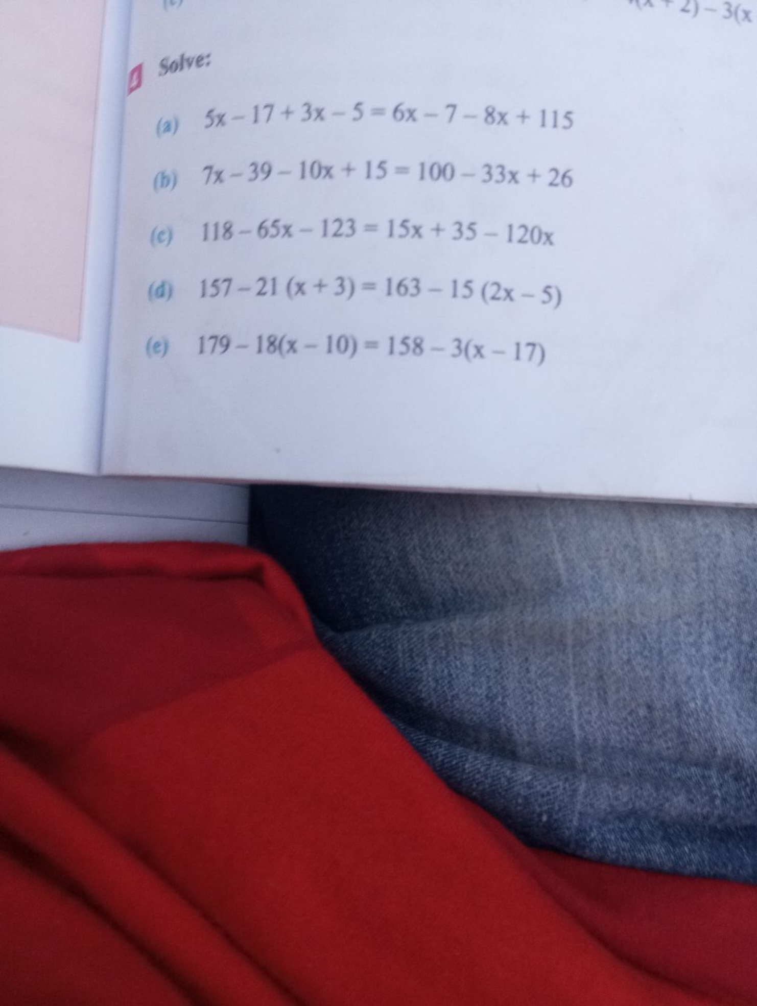 1) Solve:
(a) 5x−17+3x−5=6x−7−8x+115
(b) 7x−39−10x+15=100−33x+26
(c) 1