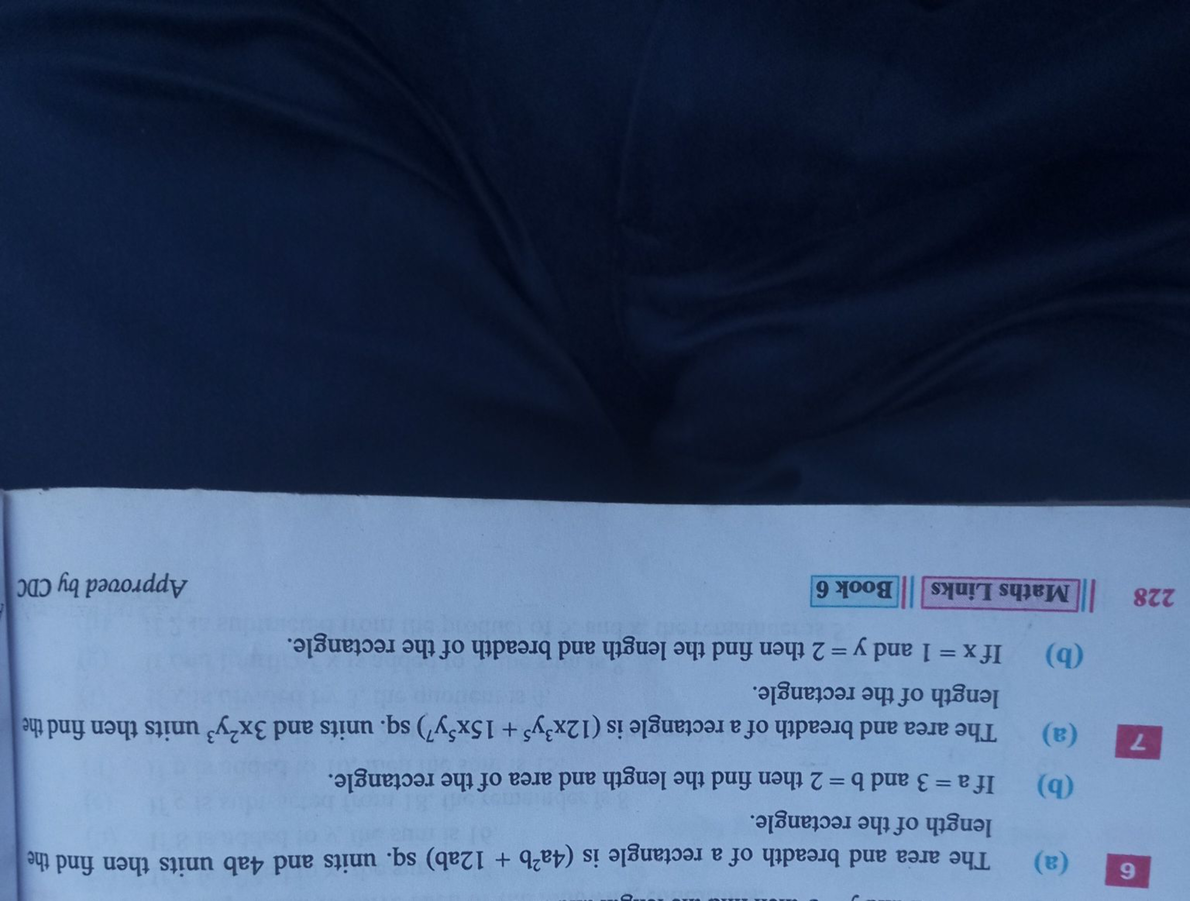 6 (a) The area and breadth of a rectangle is (4a2b+12ab) sq. units and