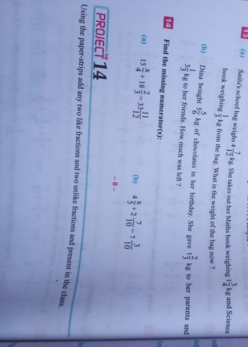 13 (a) Sailu's school bag weighs 4127​ kg. She takes out her Maths boo