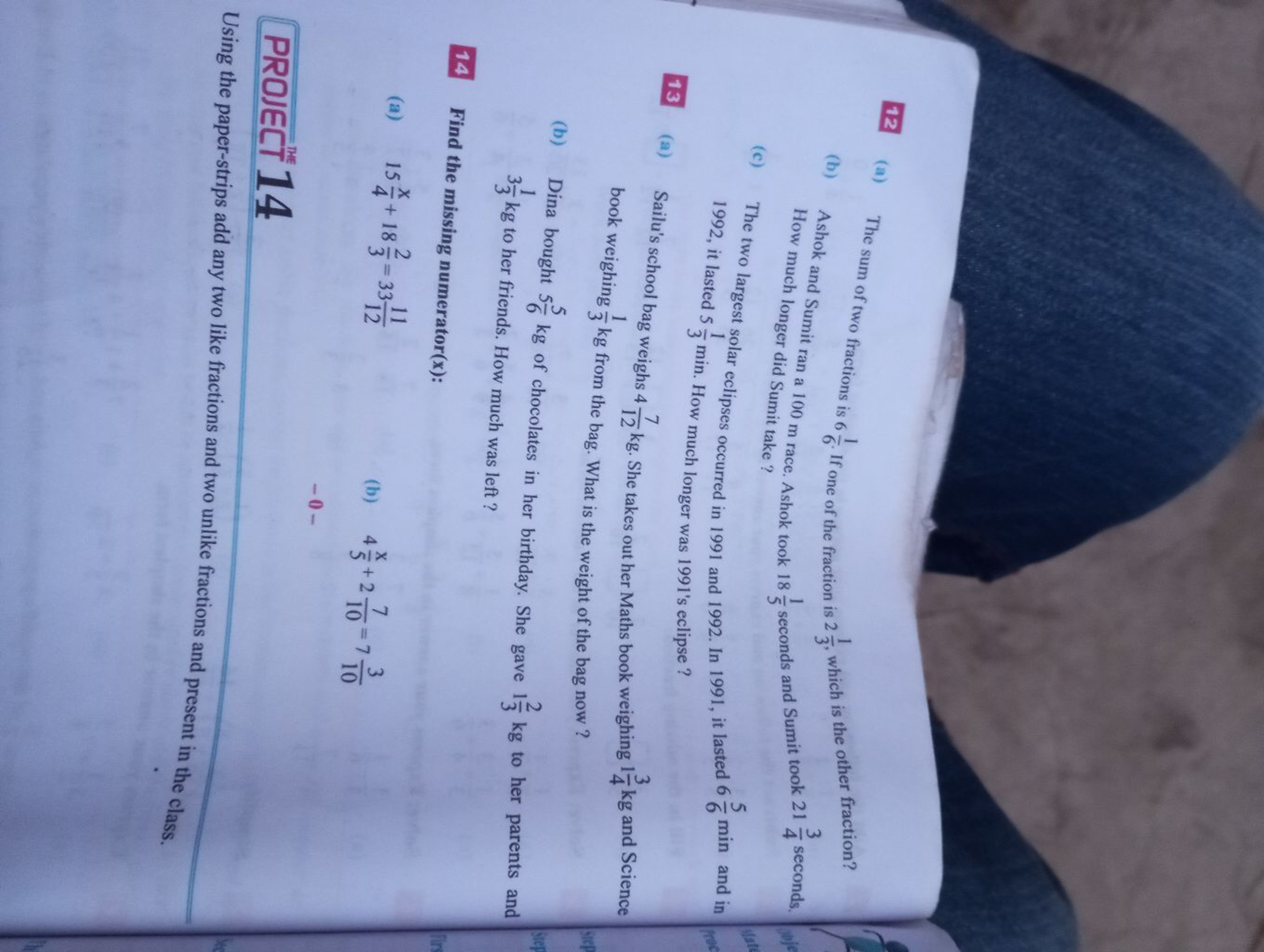 12 (a) The sum of two fractions is 661​. If one of the fraction is 231