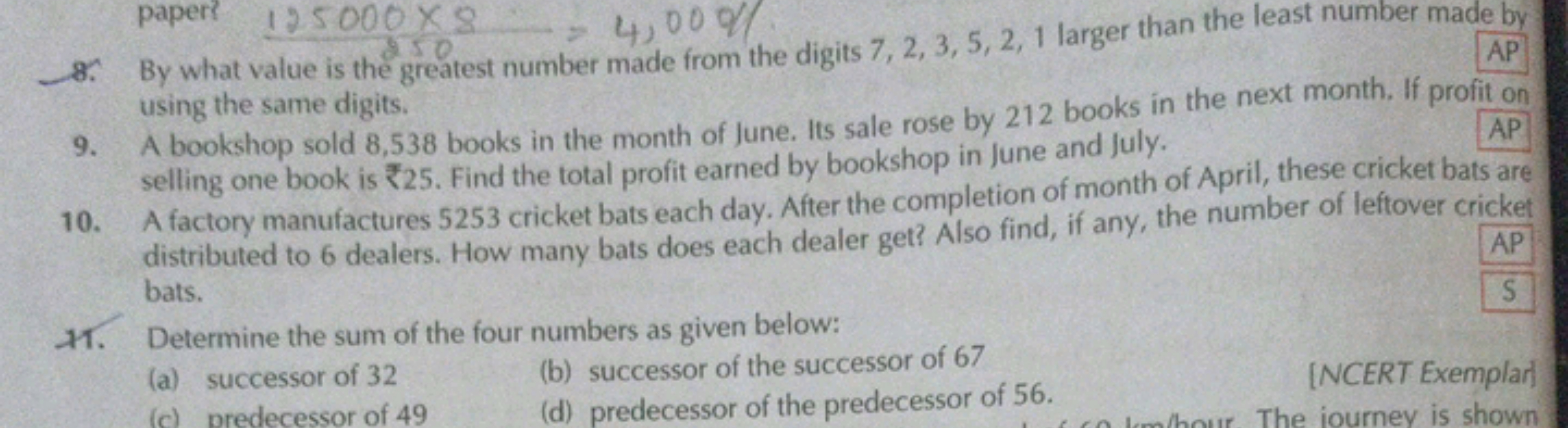 8. By what value is the greatest number made from the digits 7,2,3,5,2