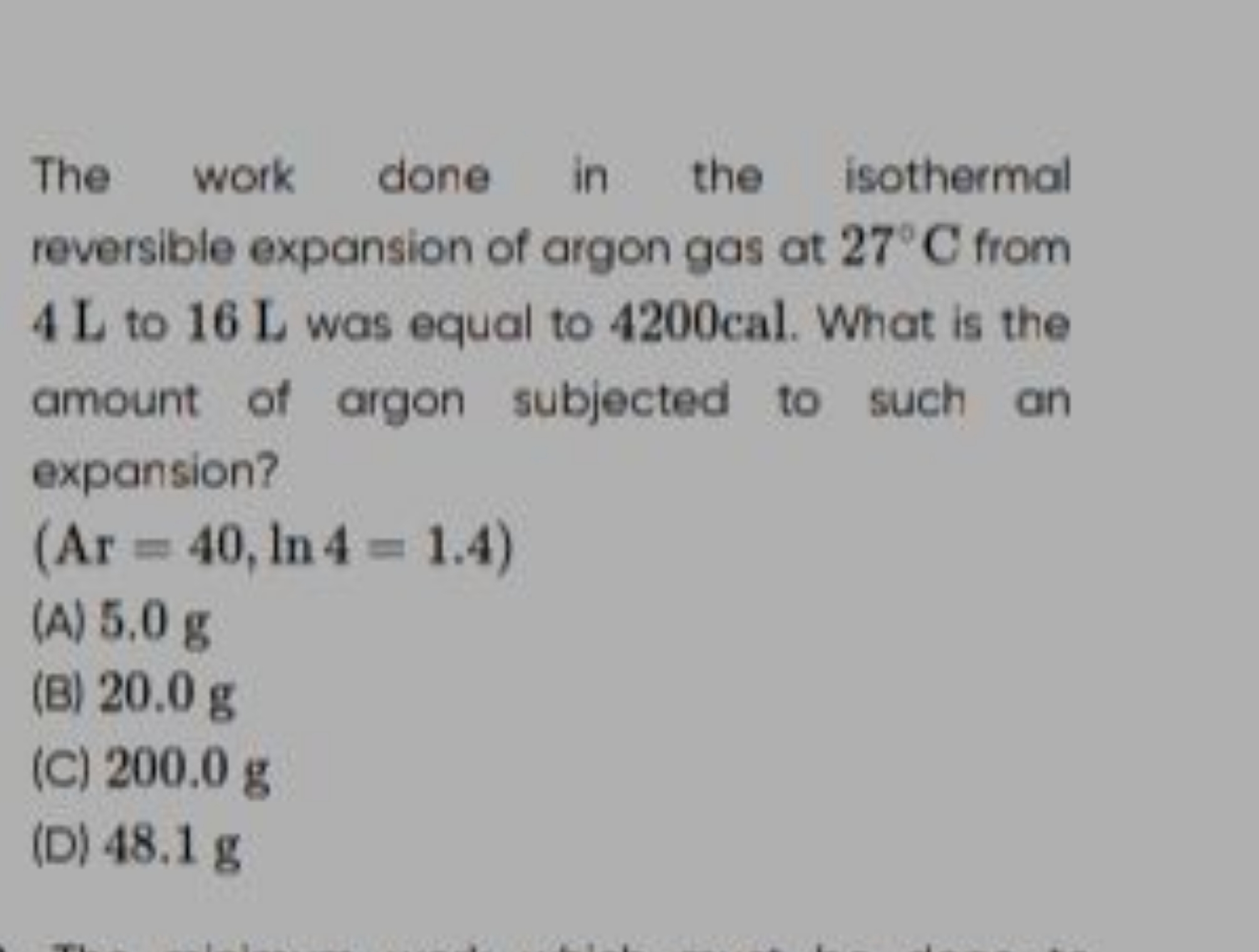 The work done in the isothermal reversible expansion of argon gas at 2