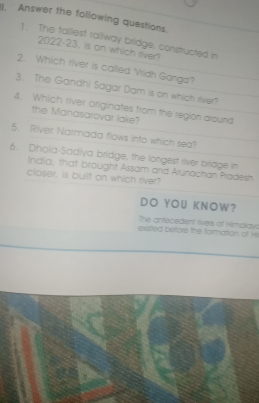 II. Answer the following questions.
1. The fallest ral way bidge const