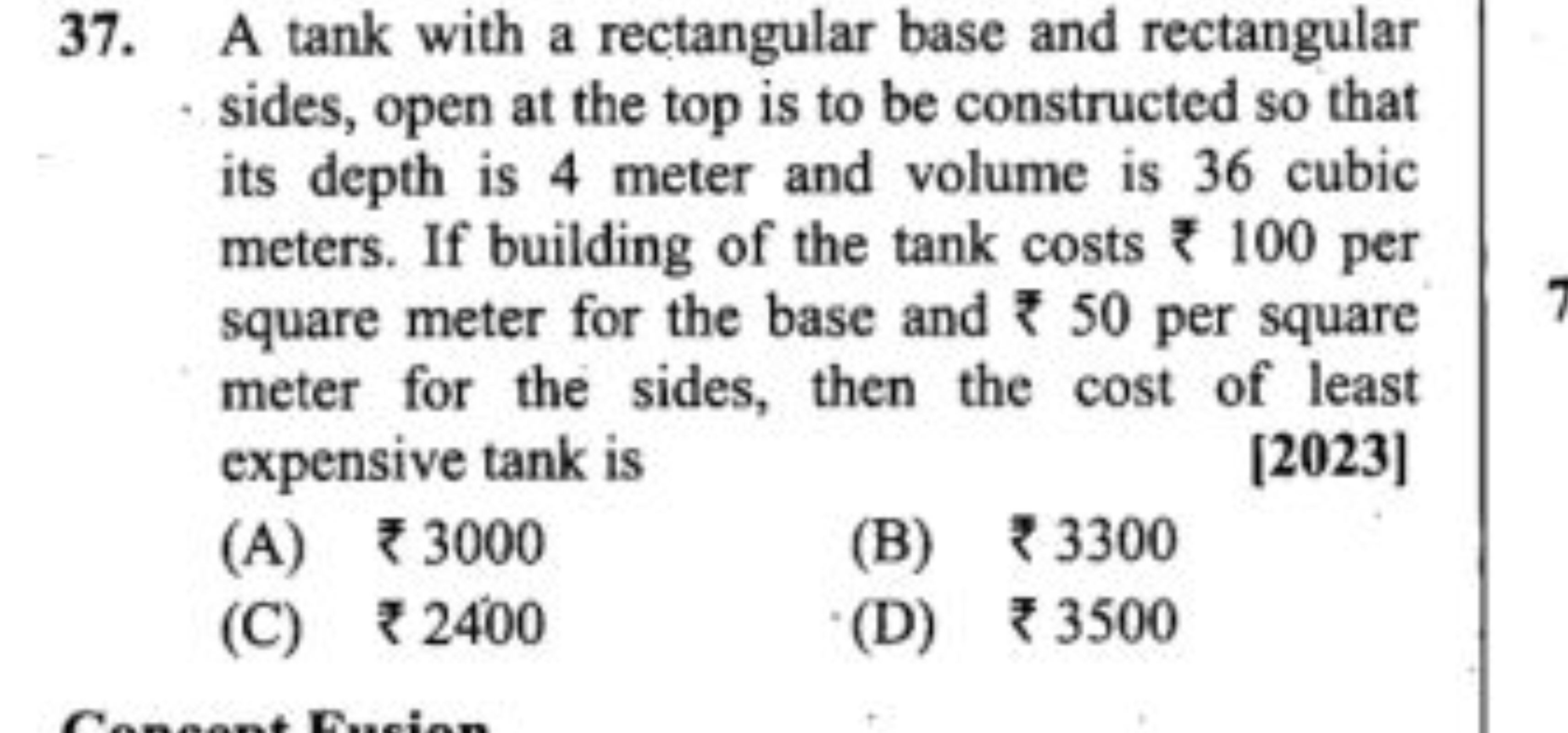 37. A tank with a rectangular base and rectangular sides, open at the 