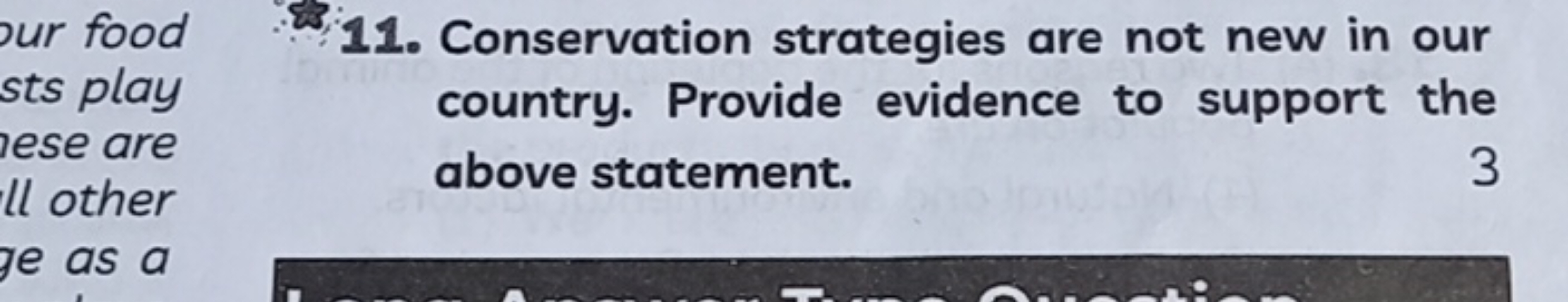 ur food
11. Conservation strategies are not new in our sts play countr