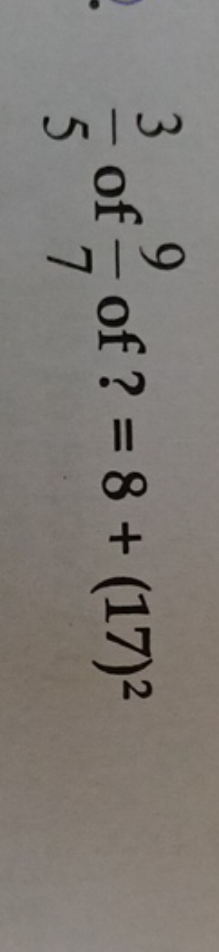 53​ of 79​ of ?=8+(17)2