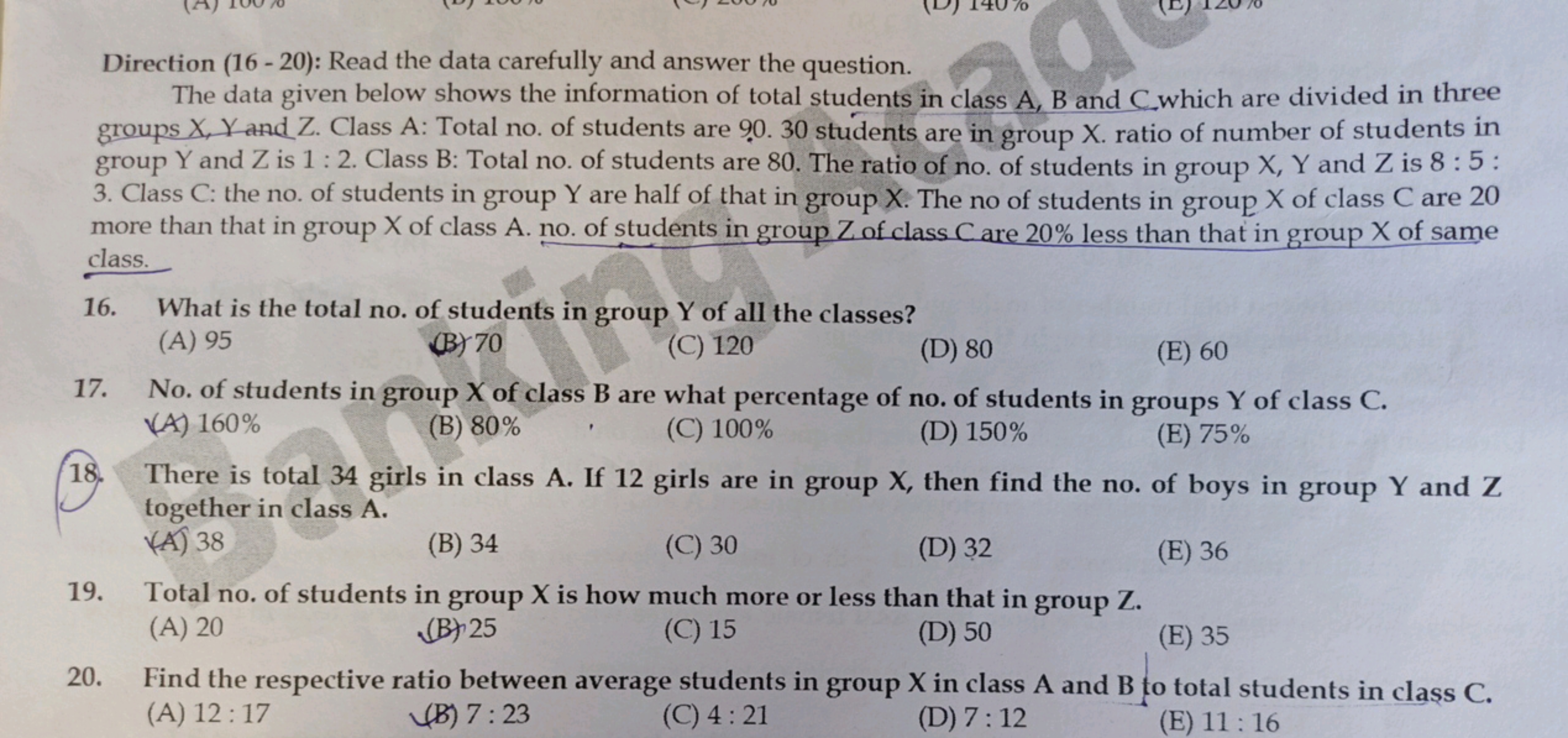 Direction (16−20) : Read the data carefully and answer the question.
T