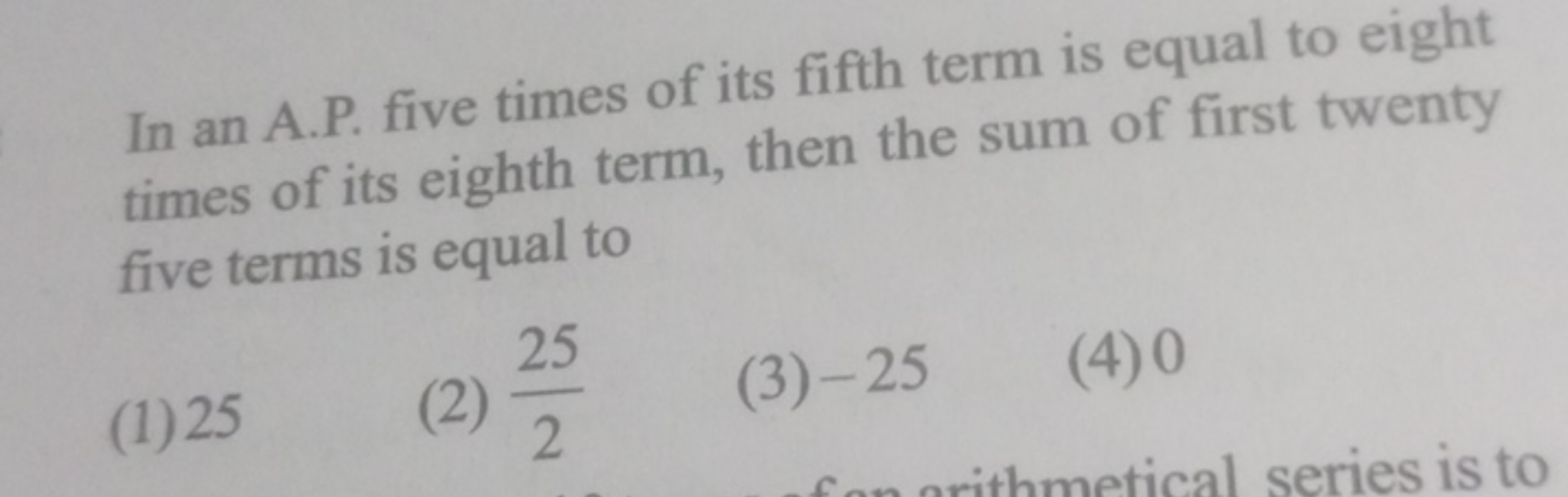 In an A.P. five times of its fifth term is equal to eight times of its