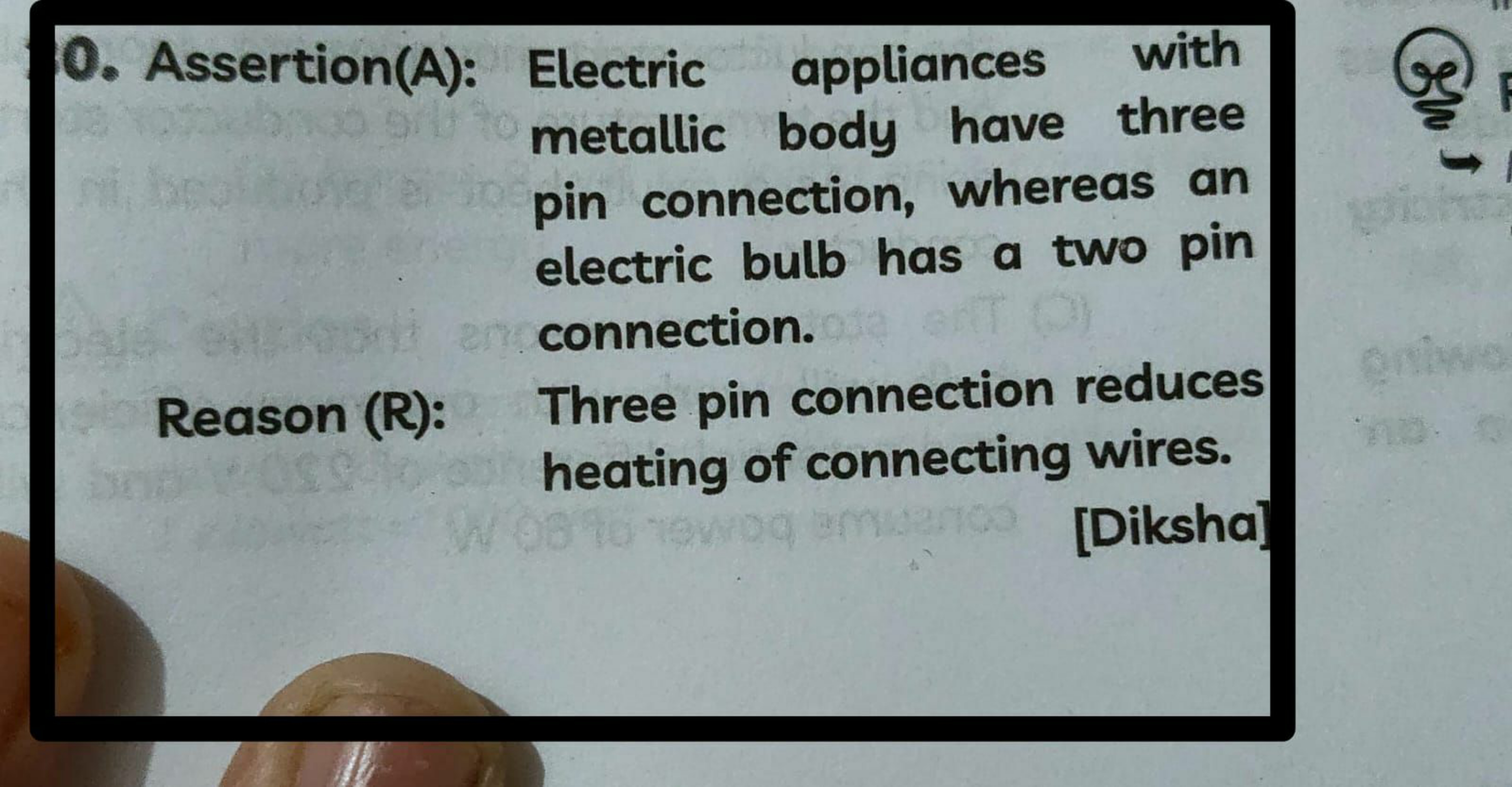 0. Assertion(A): Electric appliances with metallic body have three pin