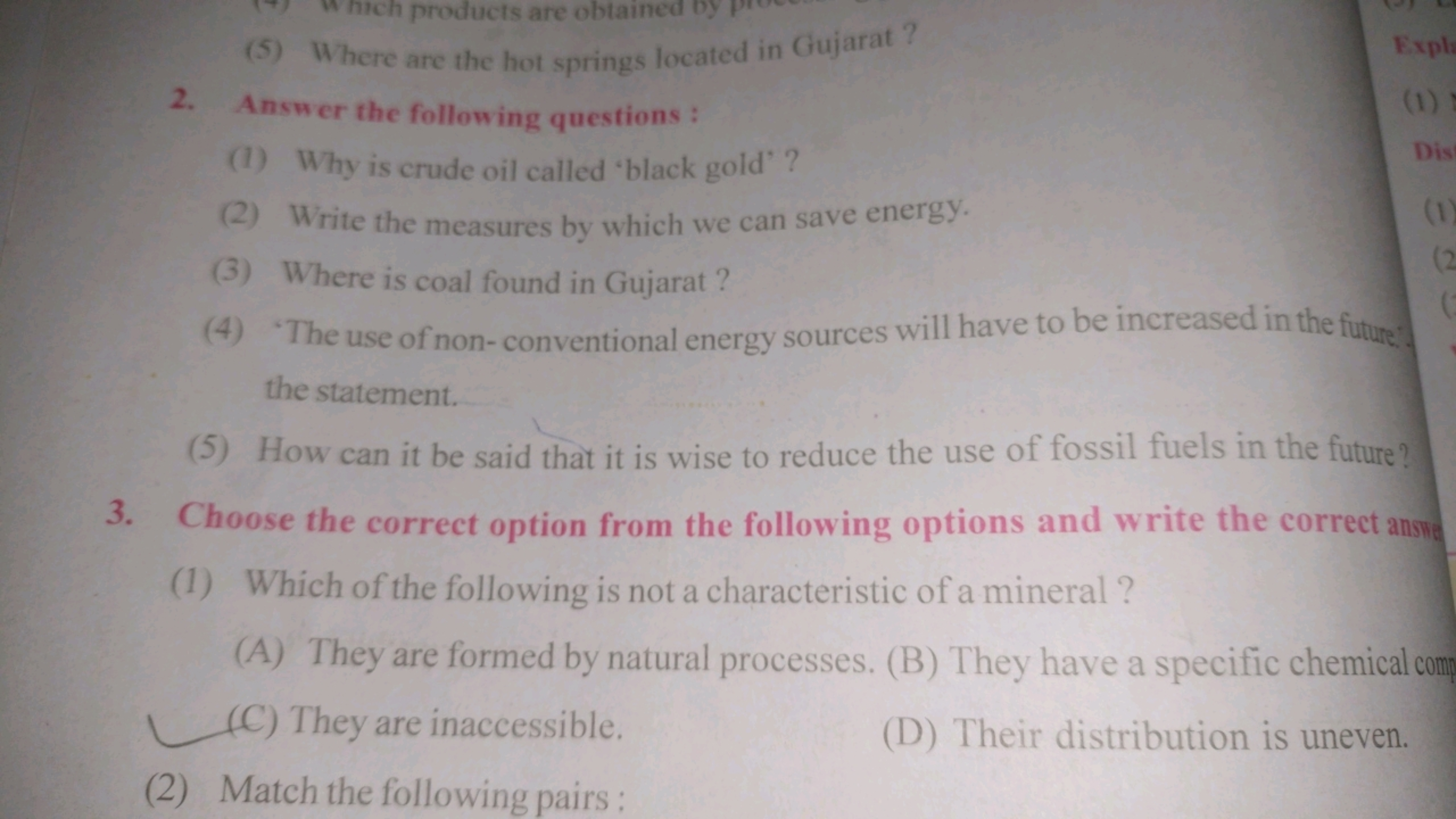 (5) Where are the hot springs located in Gujarat ?
2. Answer the follo