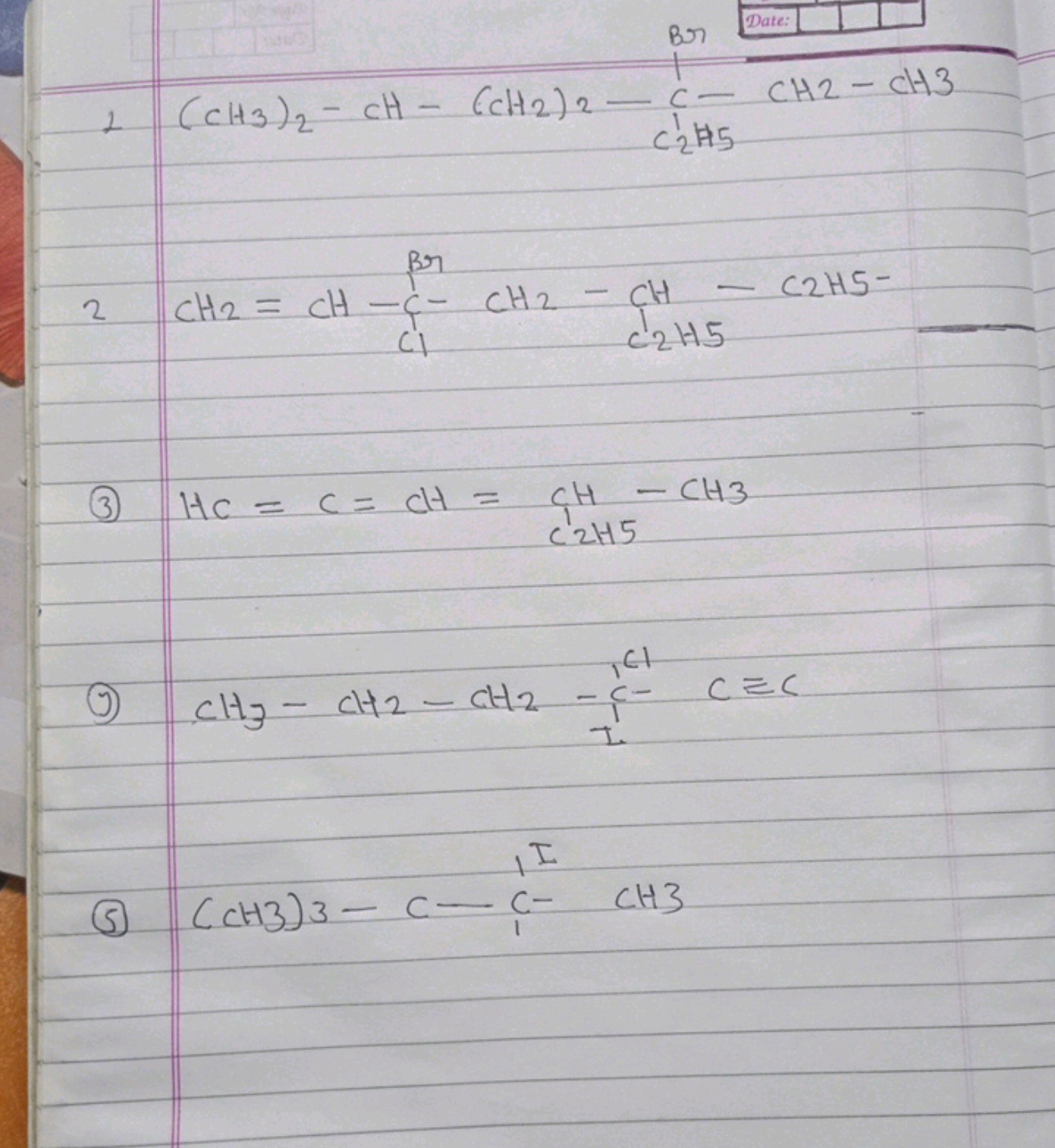 2(CH3​)2​−CH−(CH2​)2​−C21​H5​
2CH2​=CH−ClBr​CH2​−CH2​−C2​H5​−
(3) HC=C